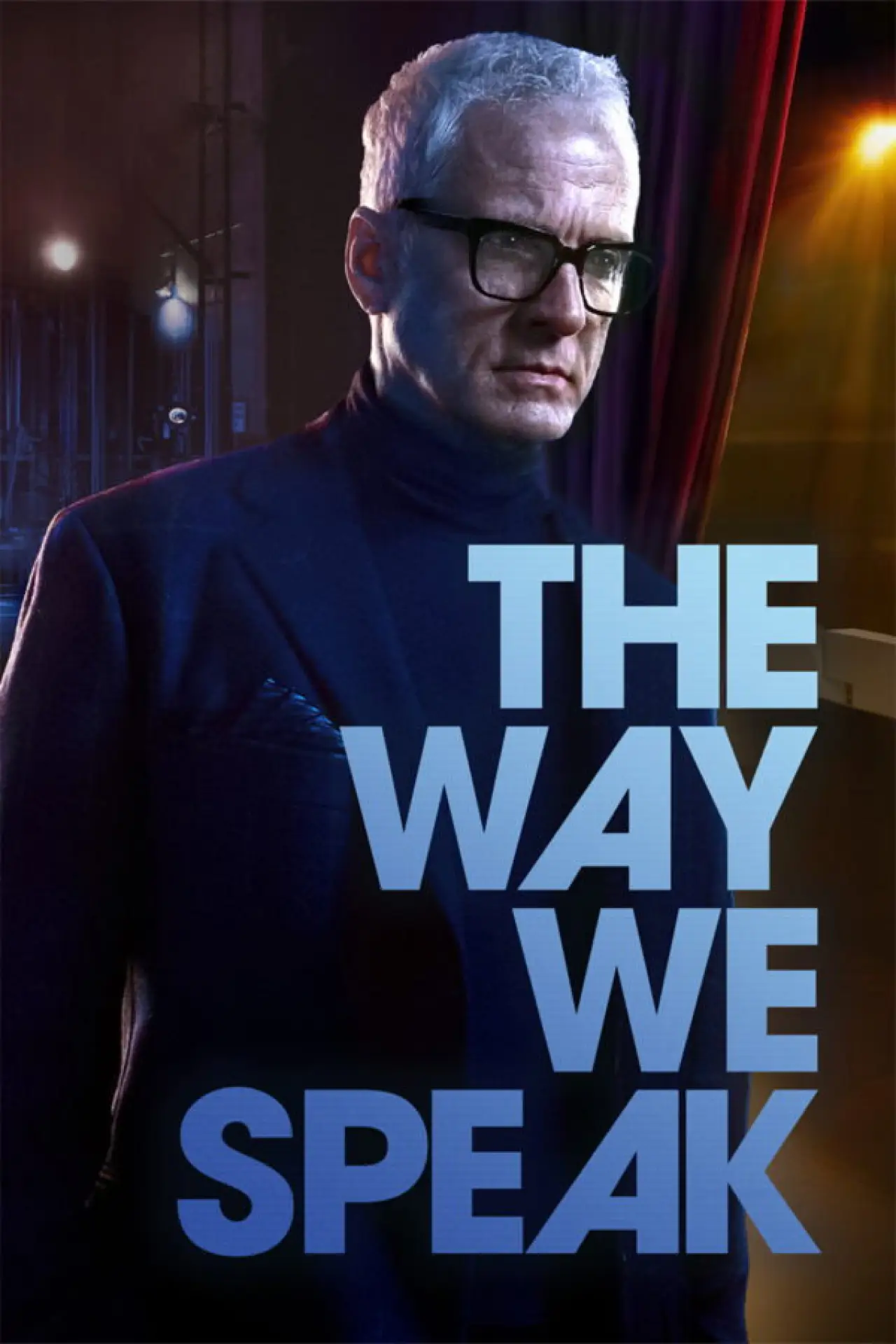 Постер до фільму "The Way We Speak"