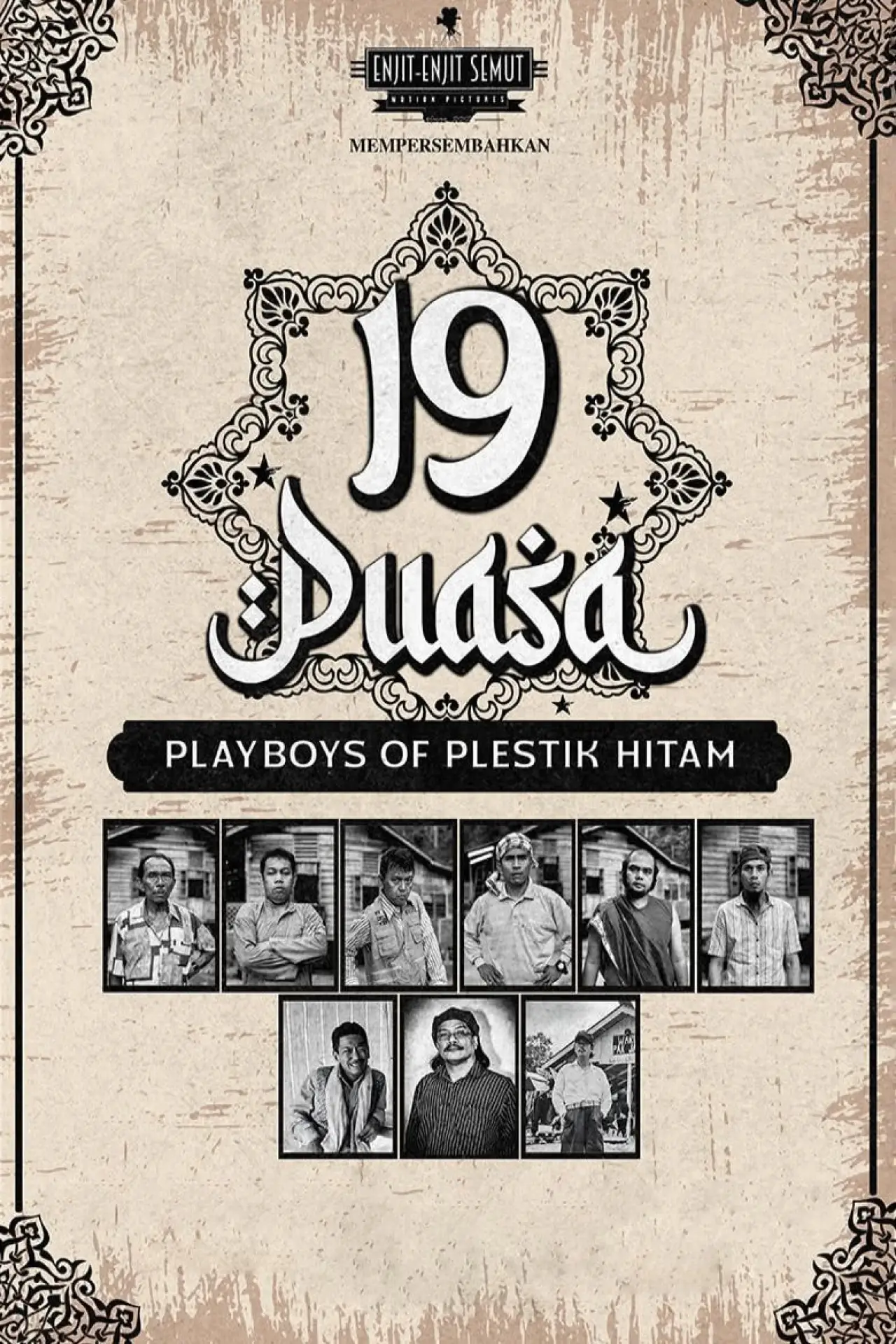 Постер до фільму "19 Puasa : Playboys of Plestik Hitam"