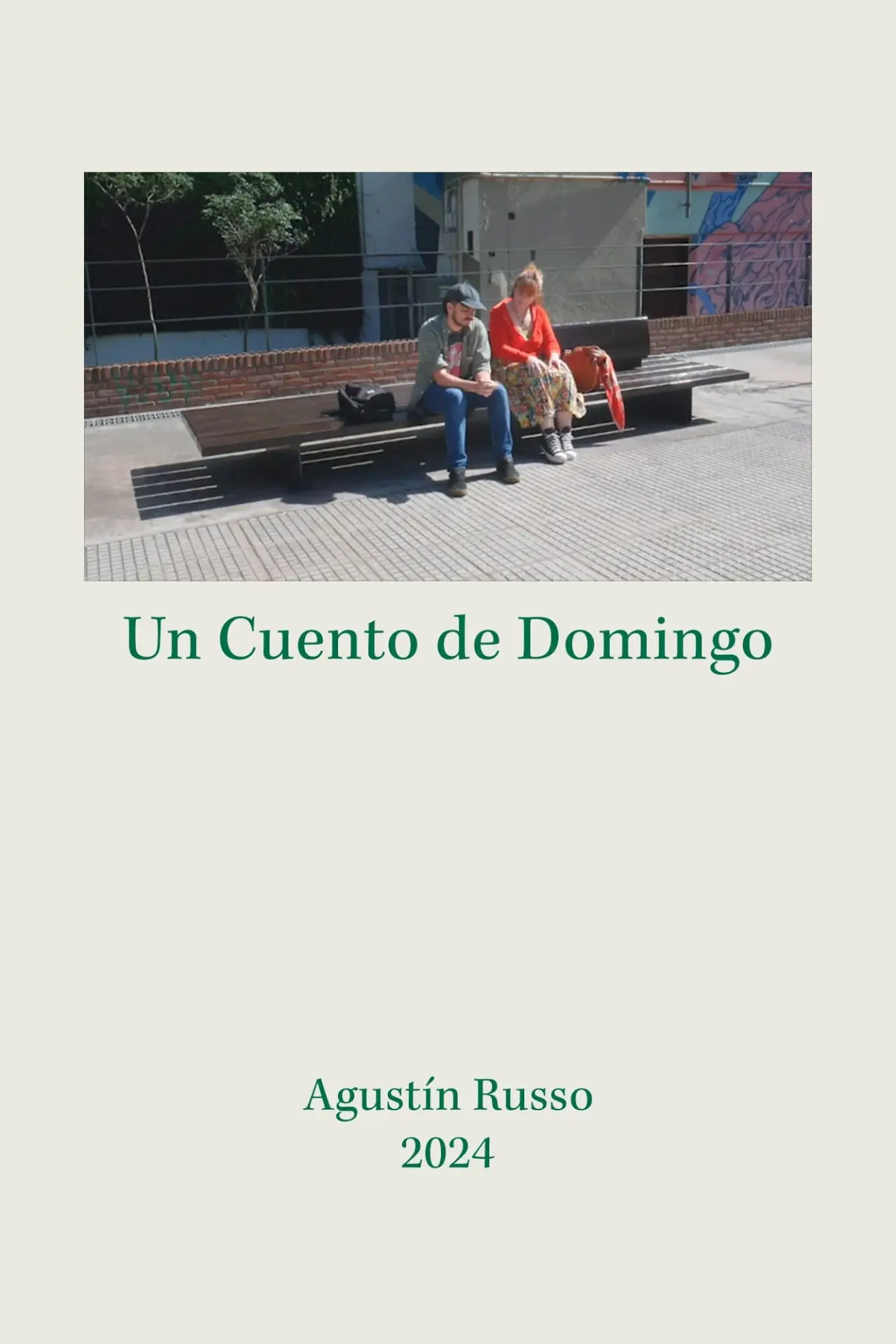 Постер до фільму "Un Cuento de Domingo"