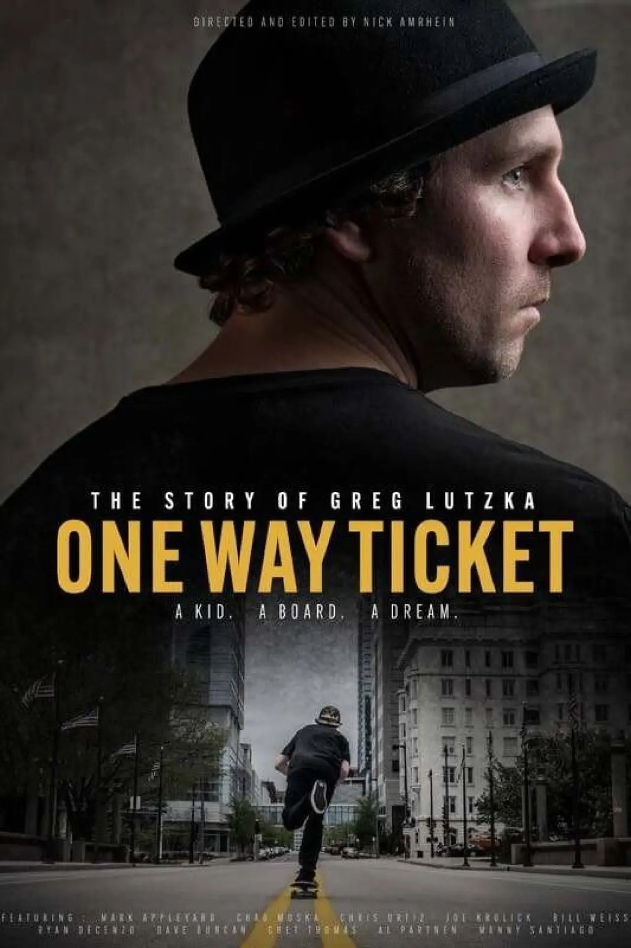 Постер до фільму "One Way Ticket: The Story of Greg Lutzka"