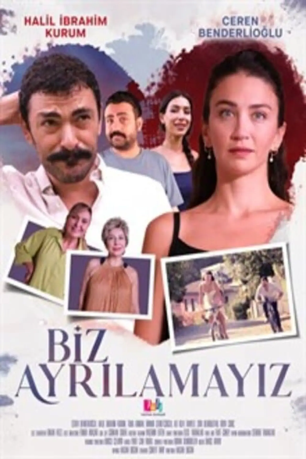 Постер до фільму "Biz Ayrılamayız"
