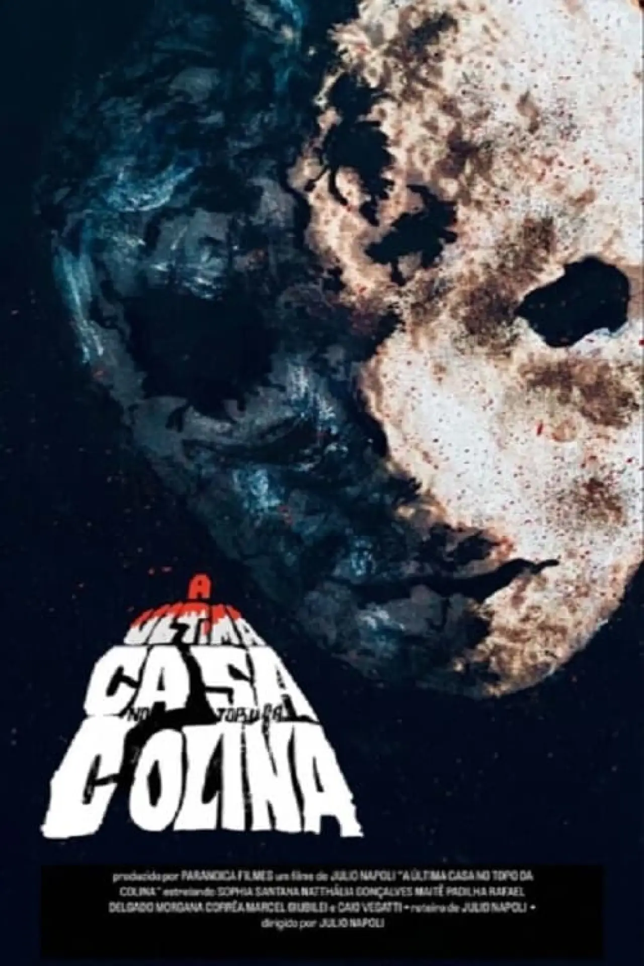Постер до фільму "A Última Casa no Topo da Colina"