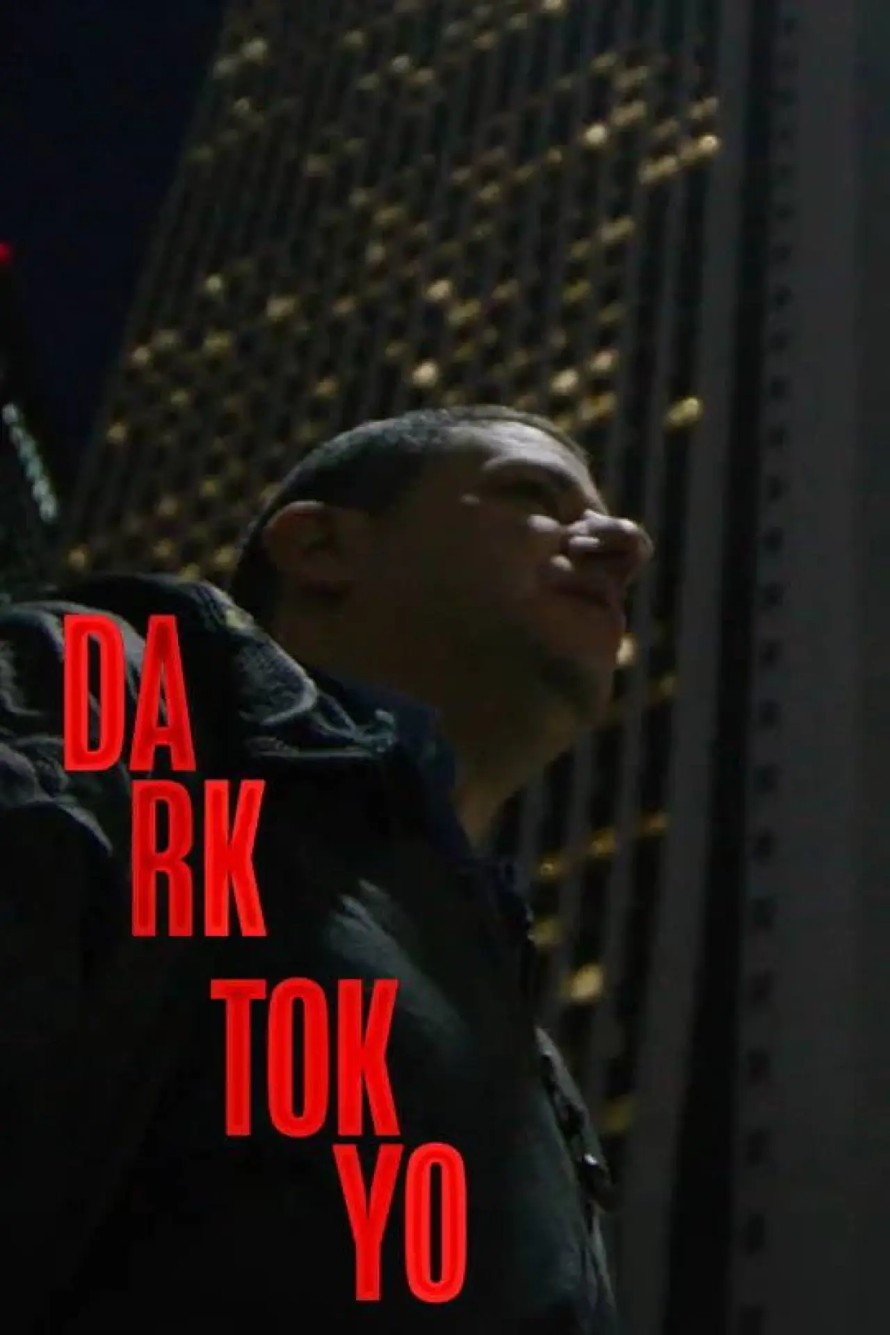 Постер до фільму "Dark Tokyo"