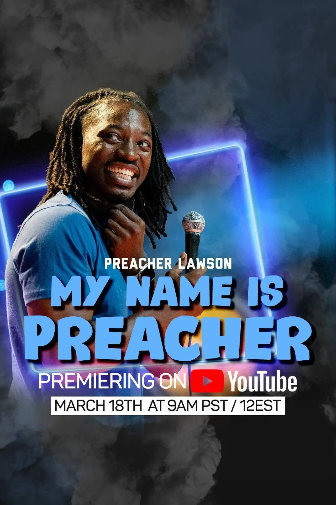 Постер до фільму "Preacher Lawson-MY NAME IS PREACHER"