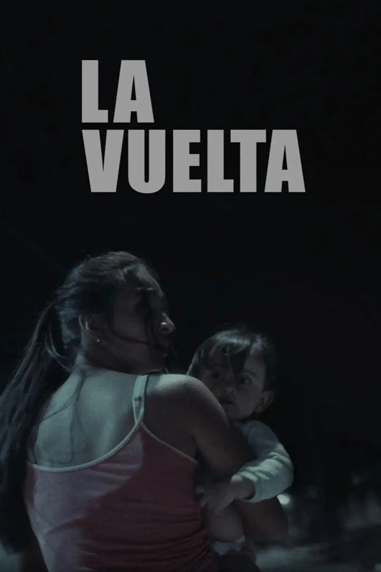 Постер до фільму "La vuelta"