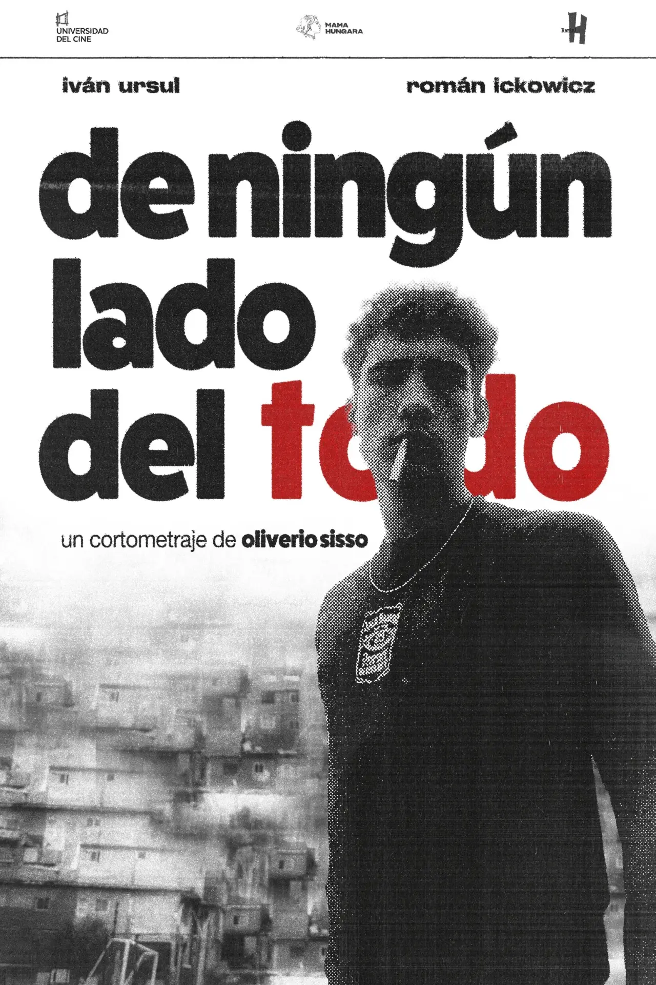 Постер до фільму "De ningún lado del todo"