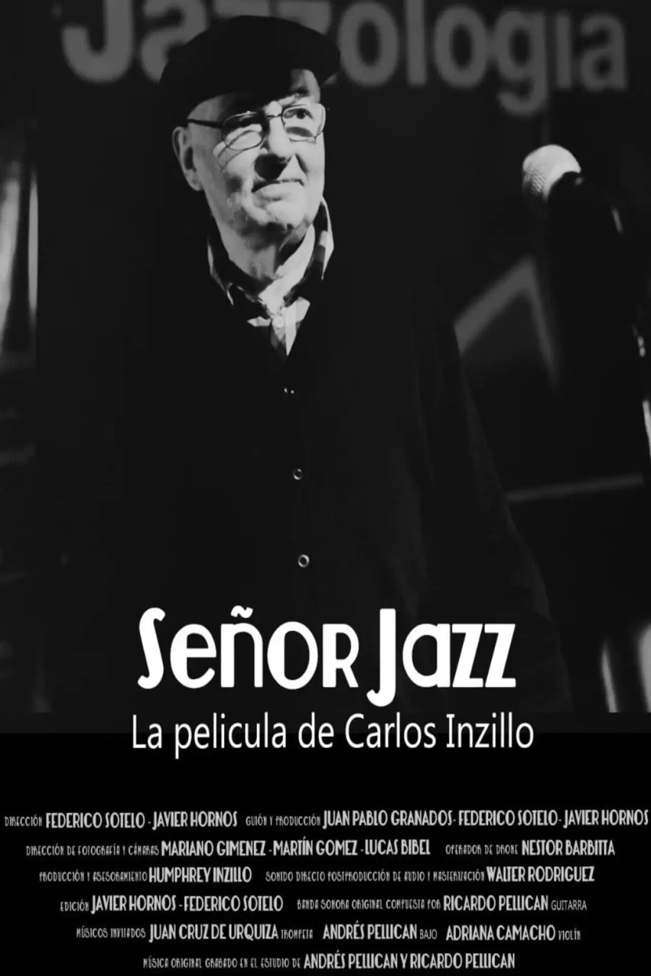 Постер до фільму "Señor Jazz, la película de Carlos Inzillo"