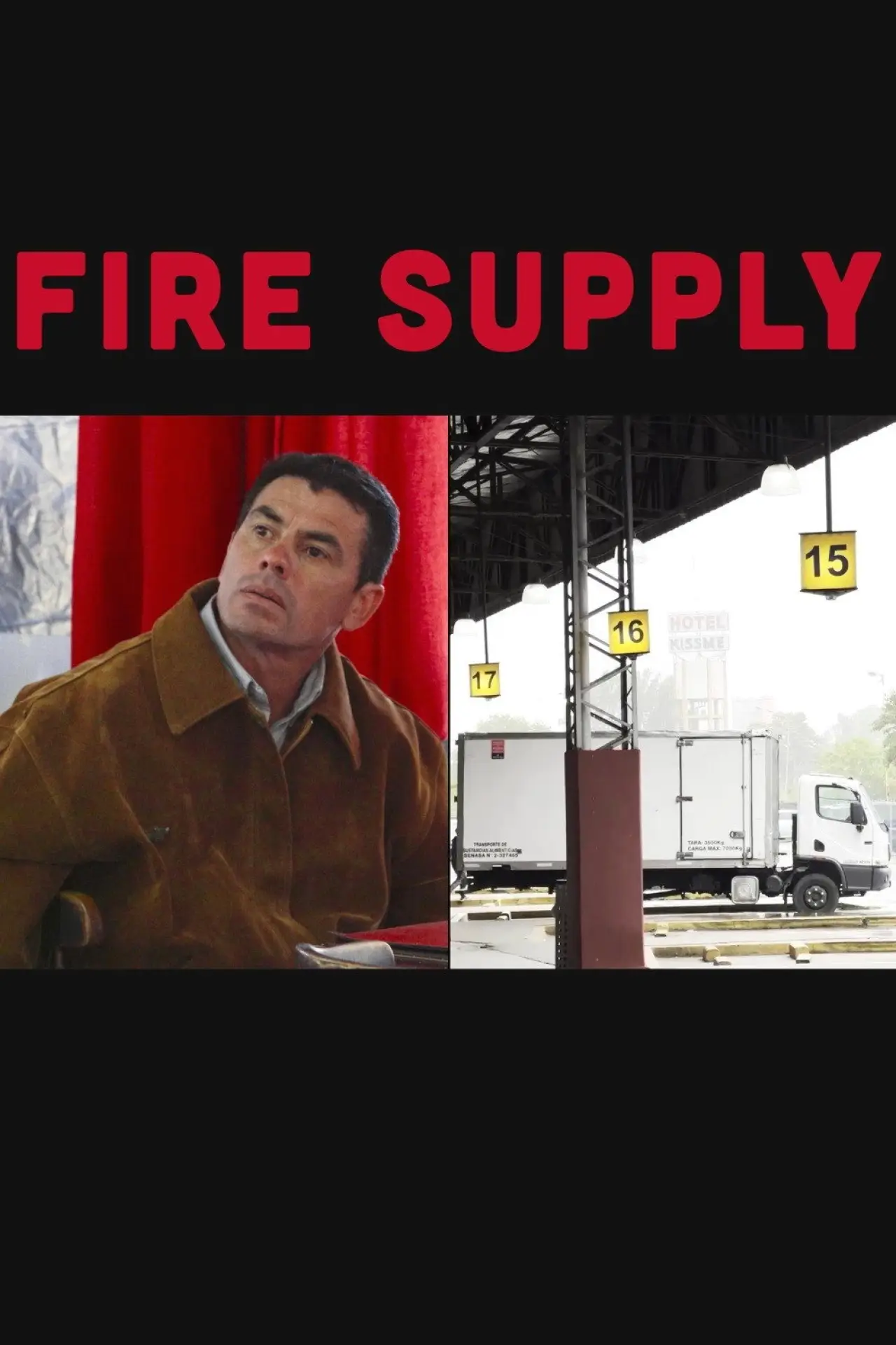 Постер до фільму "Fire Supply"