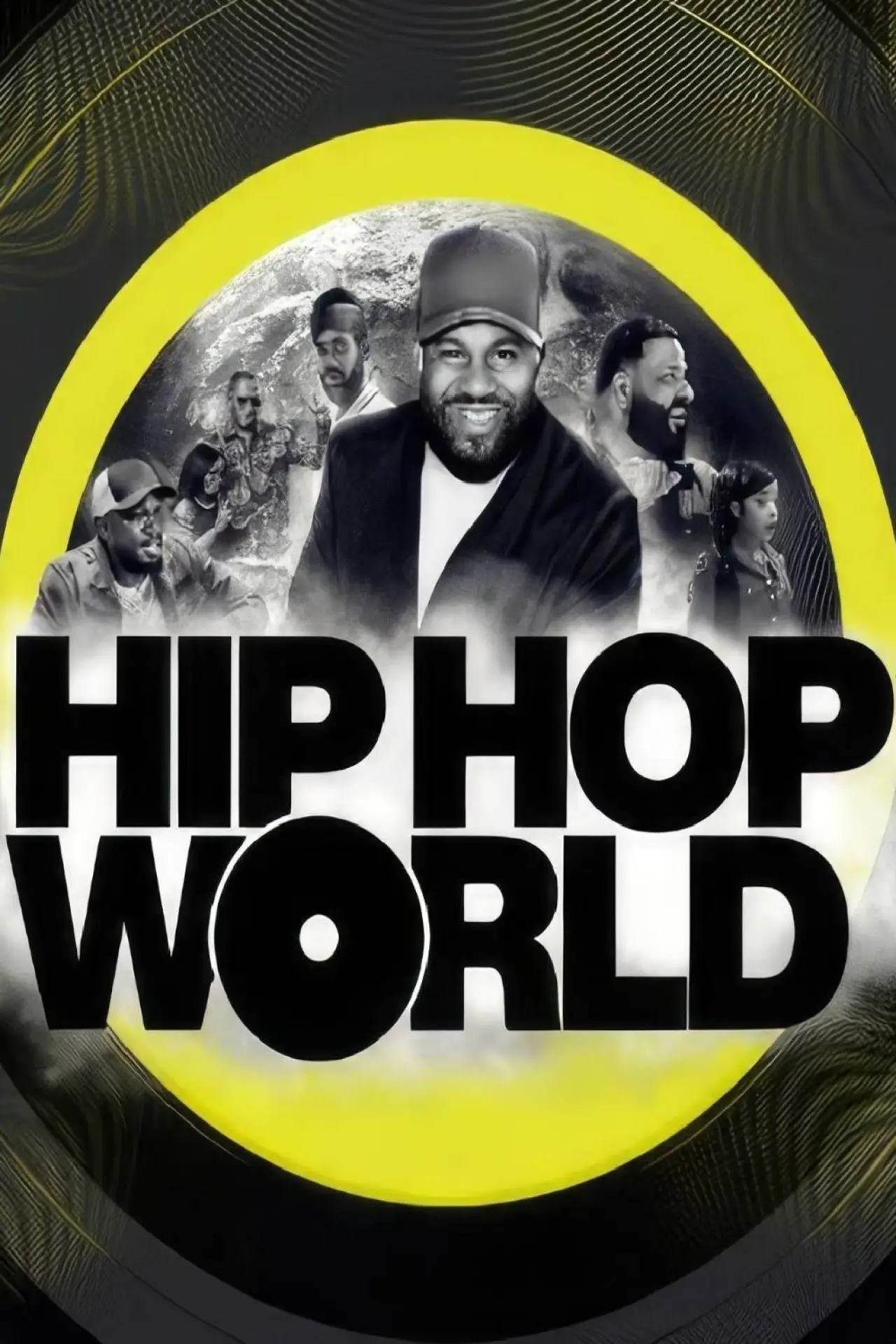 Постер до фільму "Hip Hop World"