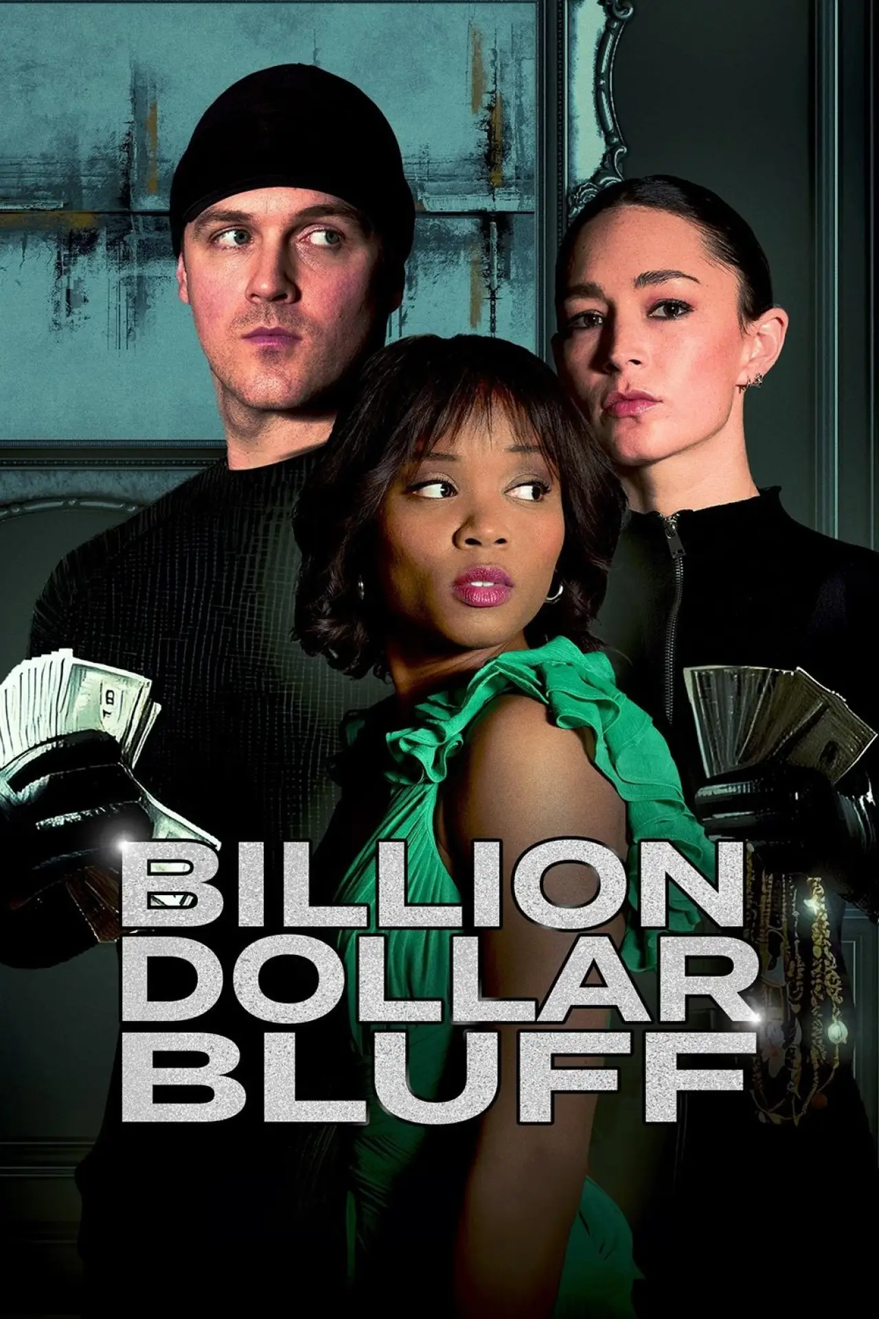 Постер до фільму "Billion Dollar Bluff"