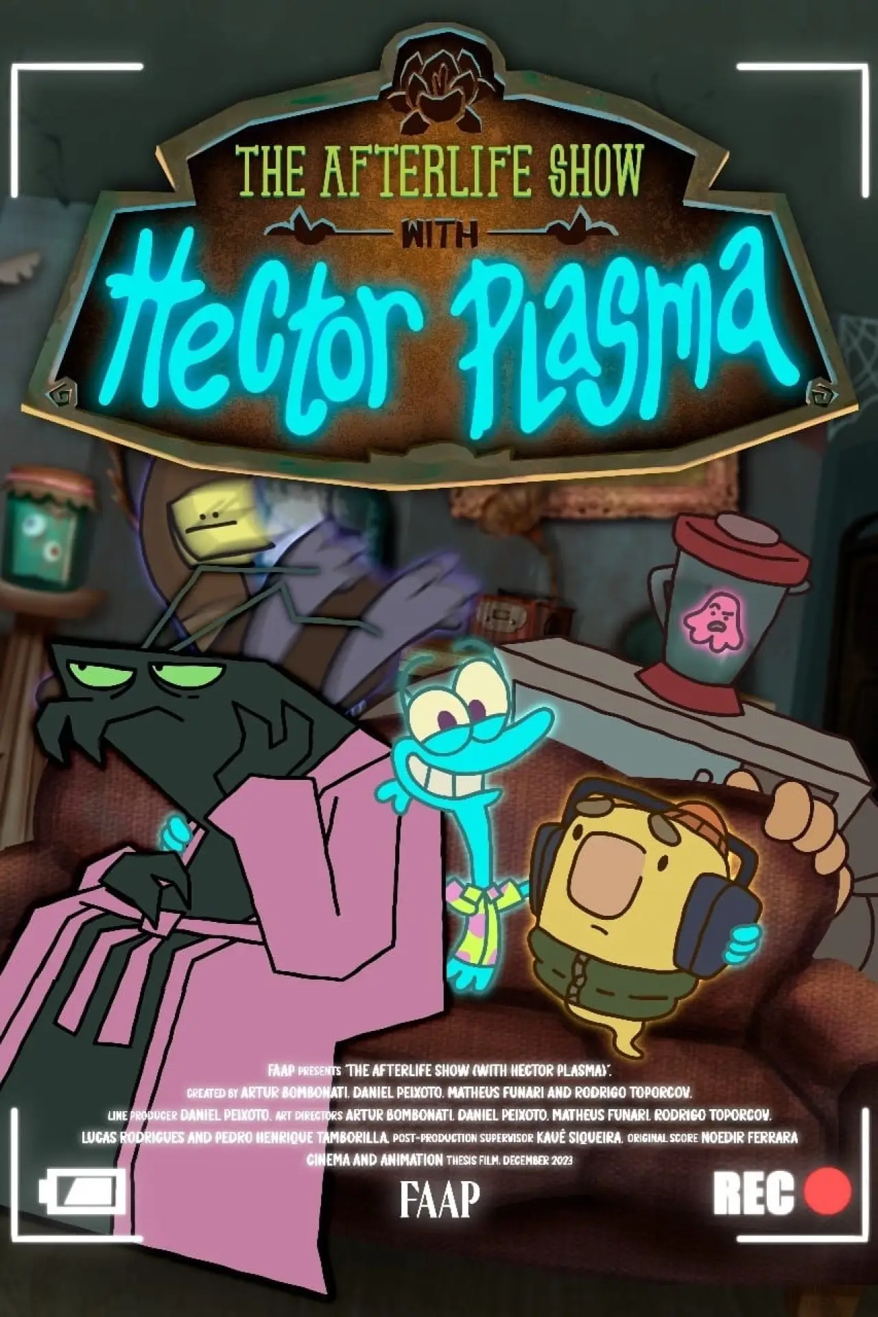 Постер до фільму "O Fantástico Pós-Vida (Com Hector Plasma)"