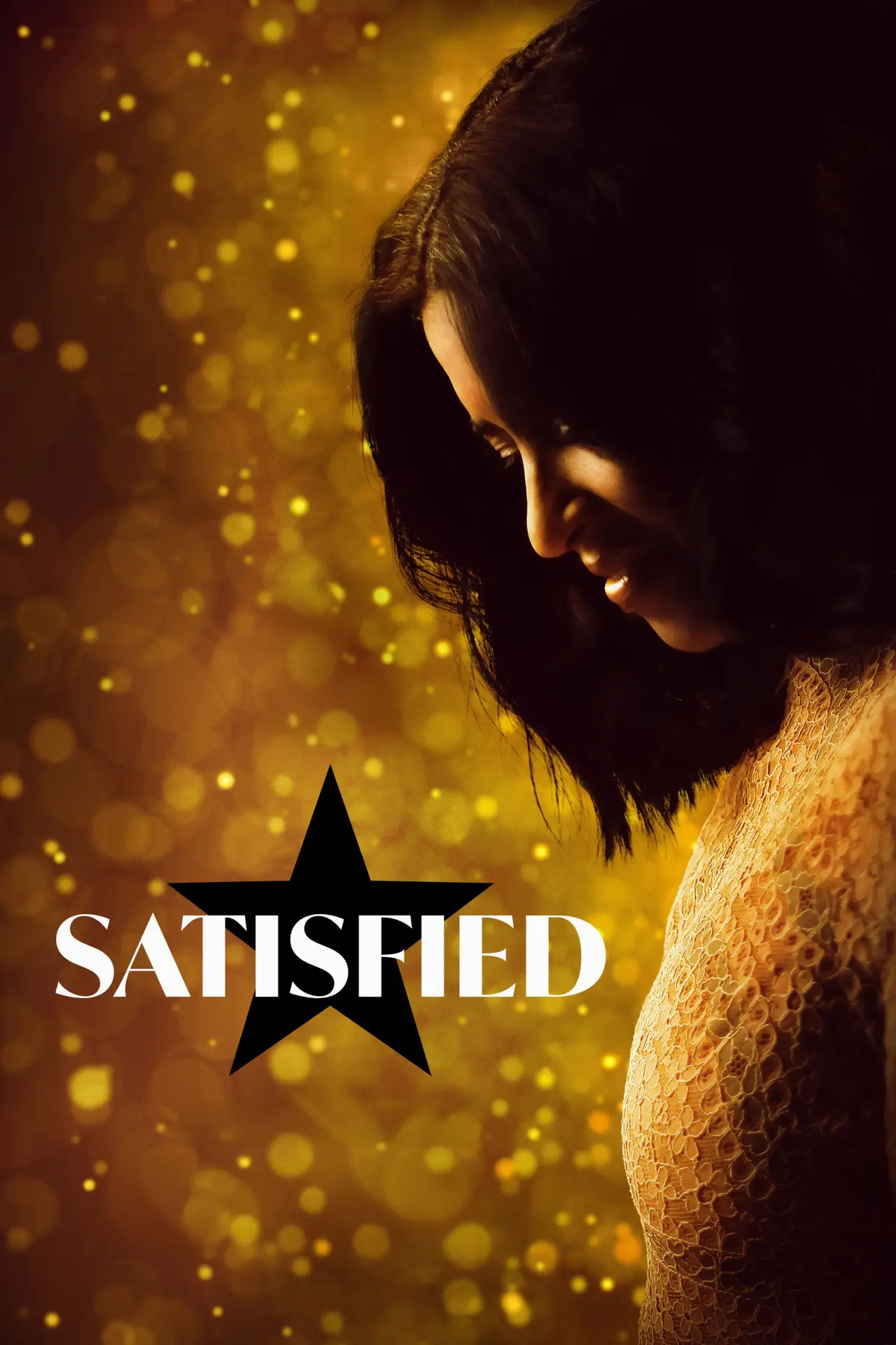 Постер до фільму "Satisfied"