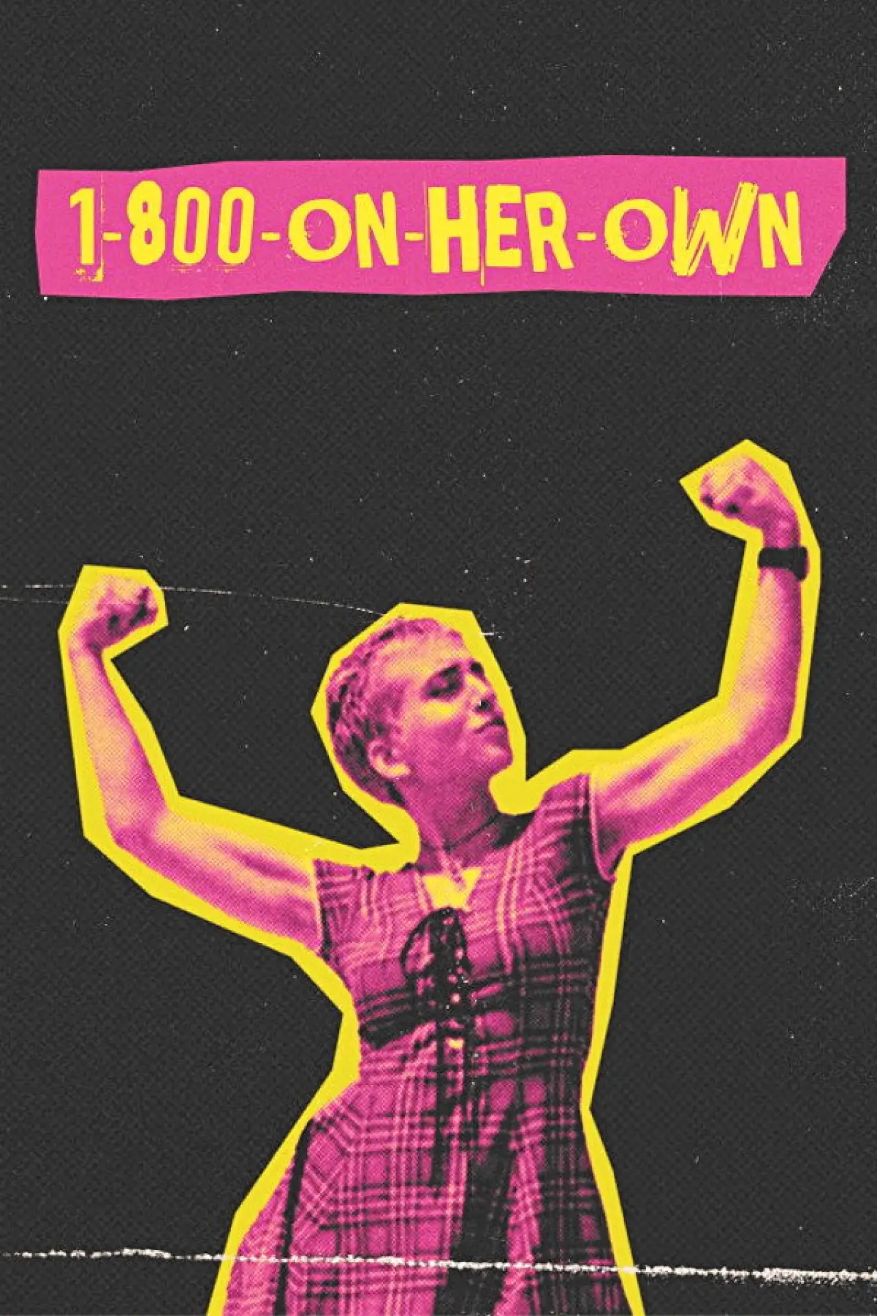 Постер до фільму "1-800-On-Her-Own"