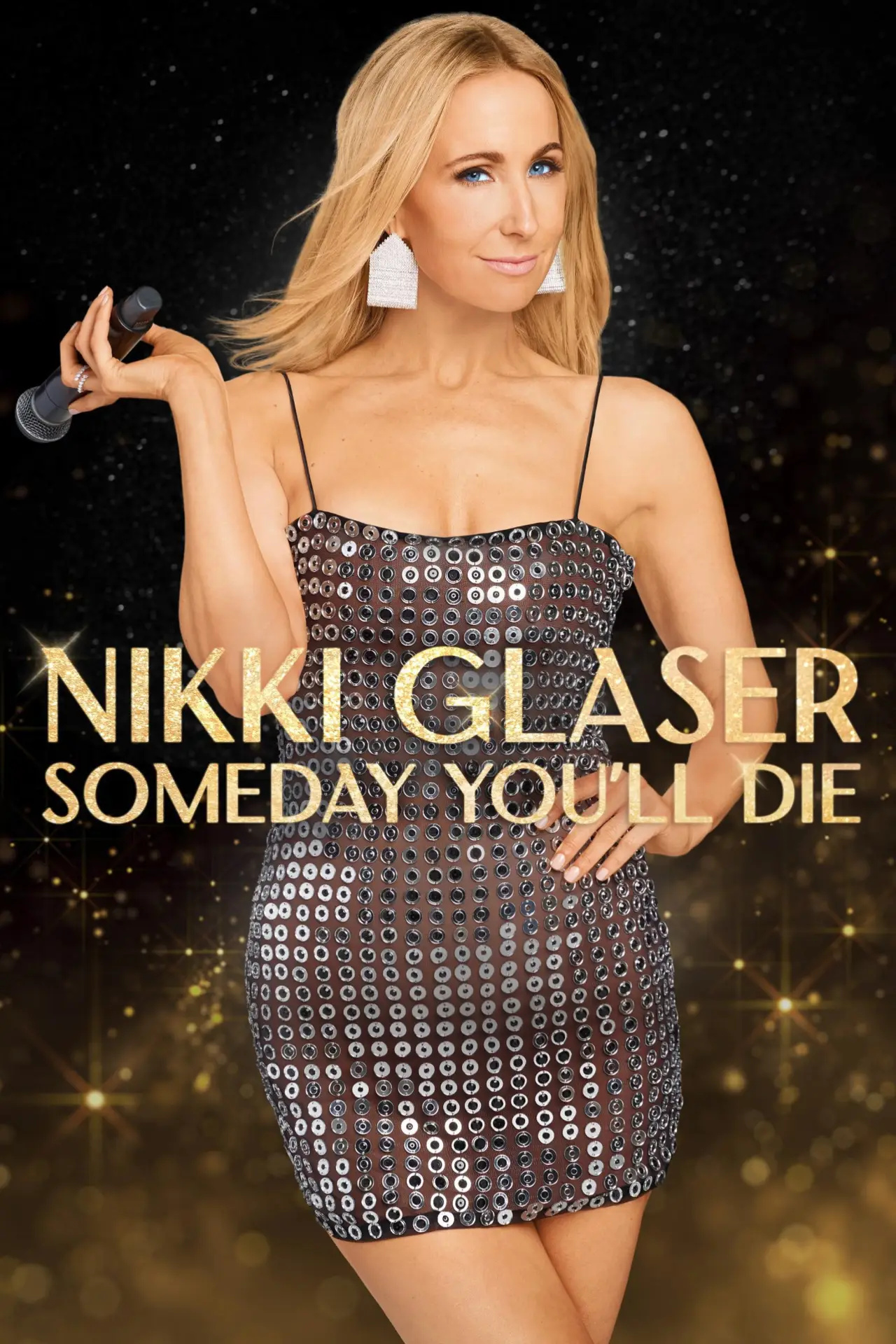 Постер до фільму "Nikki Glaser: Someday You