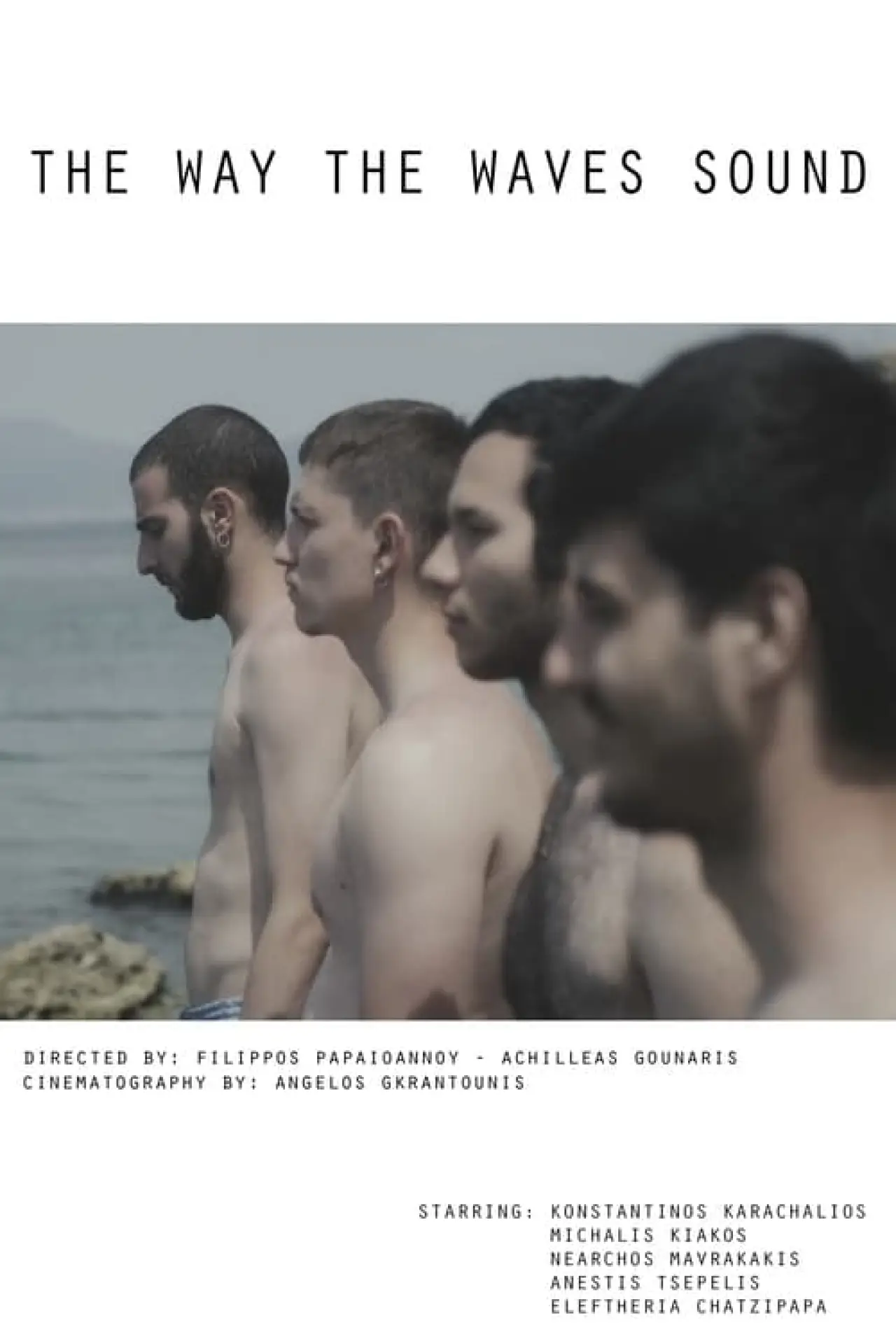 Постер до фільму "The Way The Waves Sound"