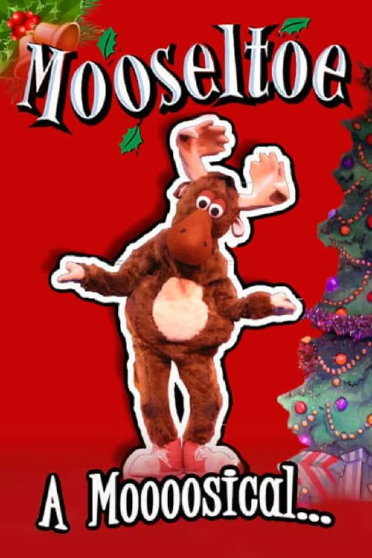 Постер до фільму "Mooseltoe"