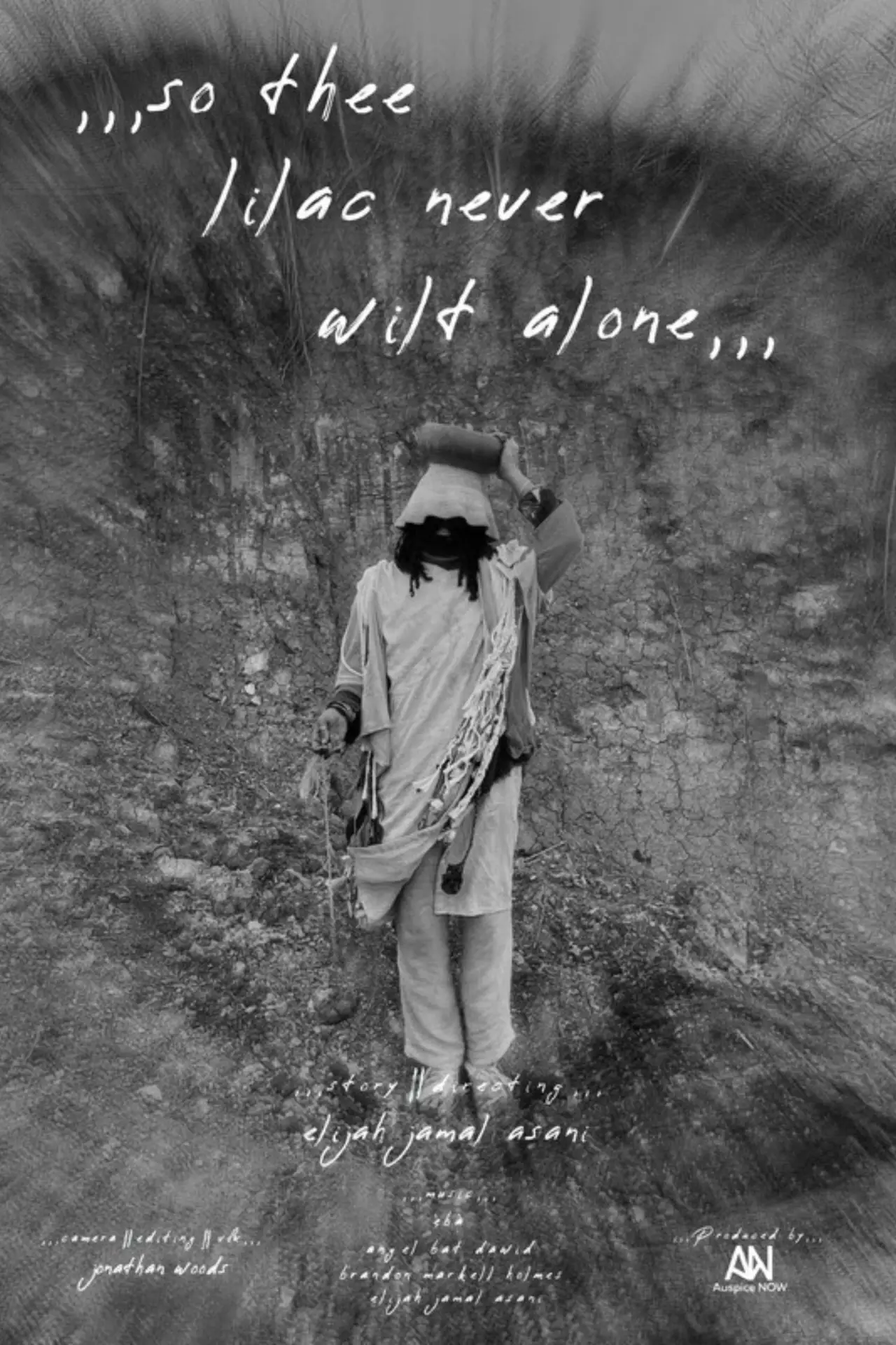 Постер до фільму ",,, so thee lilac never wilt alone ,,,"