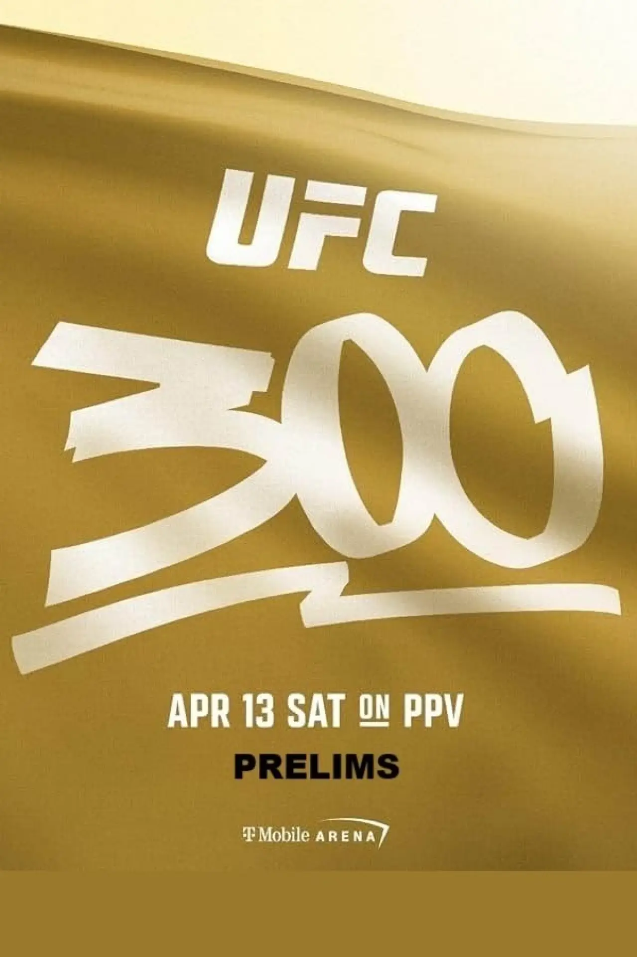 Постер до фільму "UFC 300 Prelims"