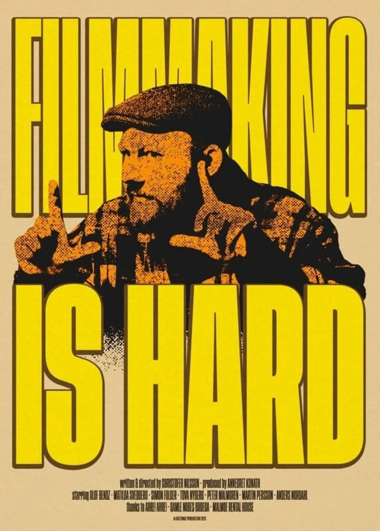 Постер до фільму "Filmmaking Is Hard"