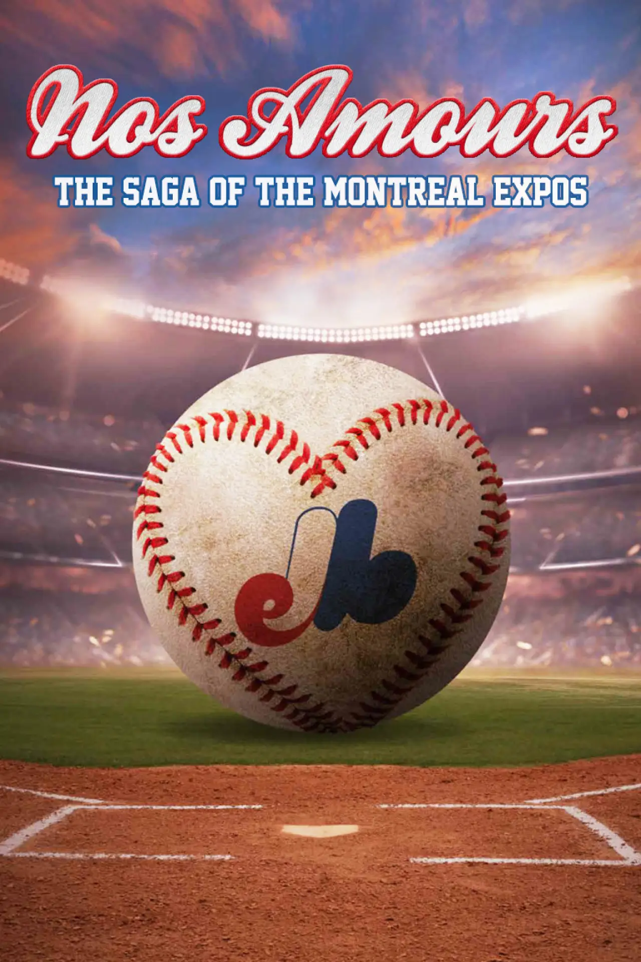 Постер до фільму "Nos Amours - la saga des Expos de Montréal"
