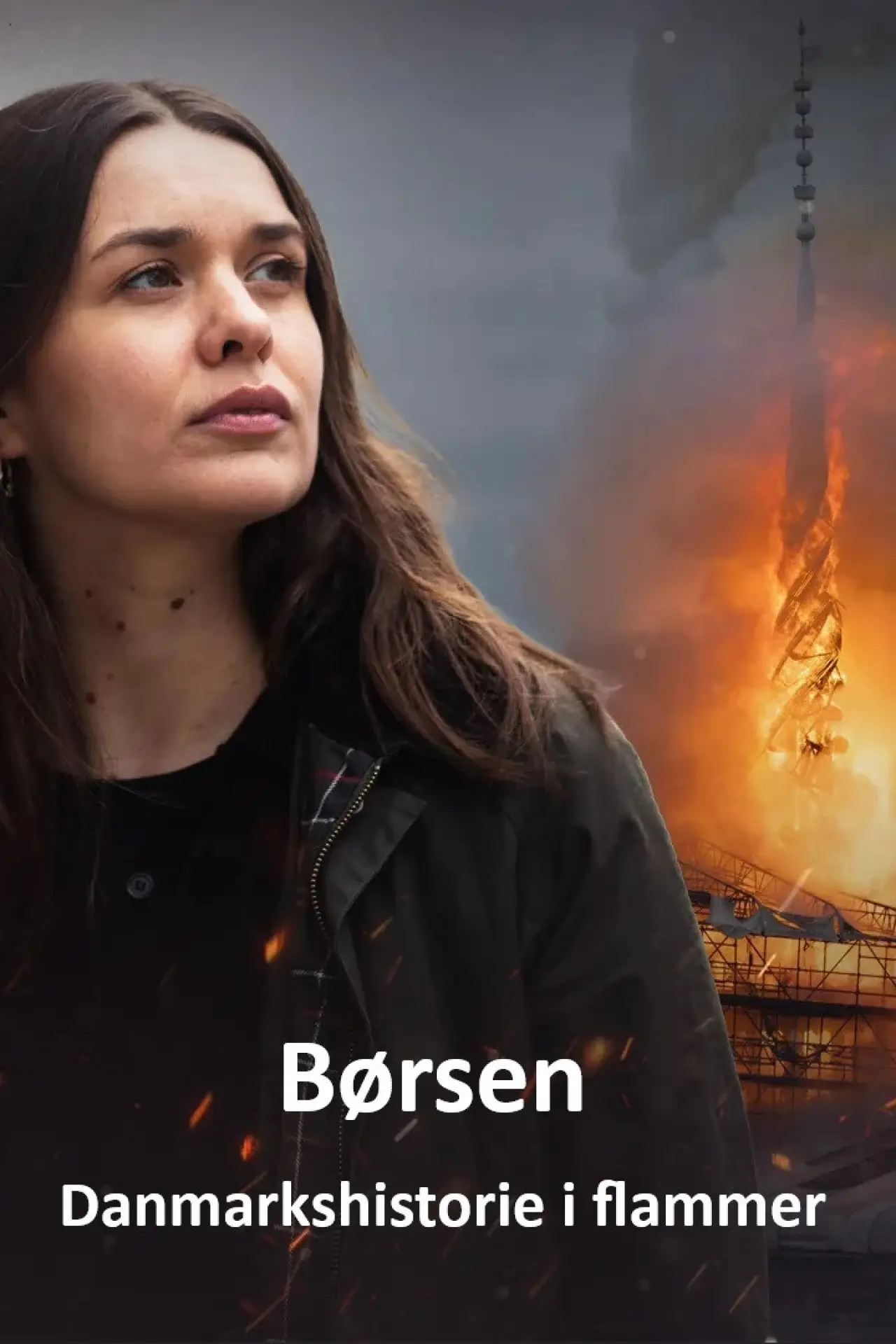 Постер до фільму "Børsen - Danmarkshistorie i flammer"
