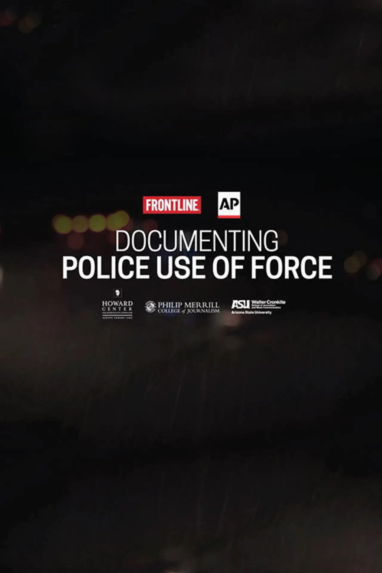 Постер до фільму "Documenting Police Use of Force"