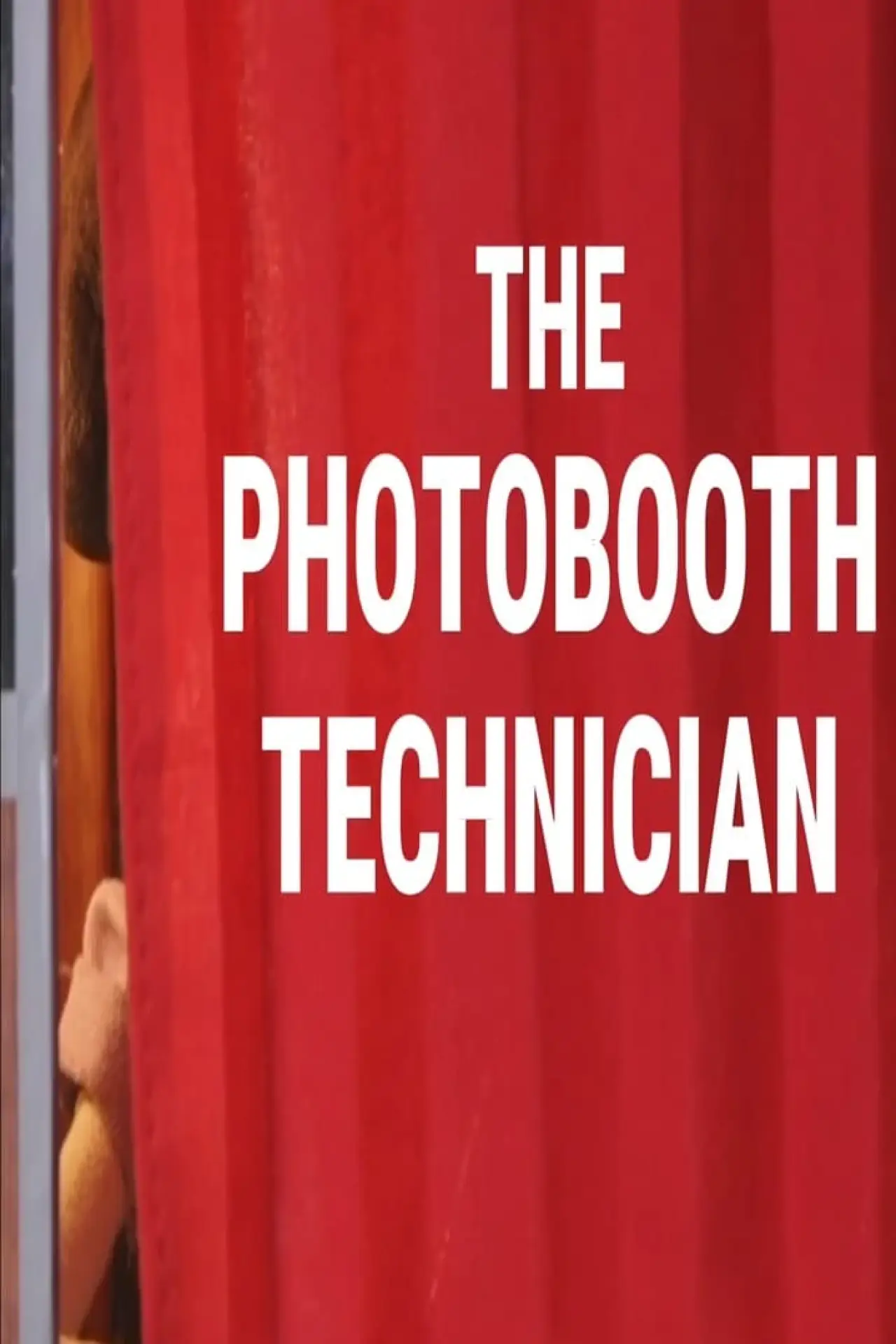 Постер до фільму "The Photobooth Technician"
