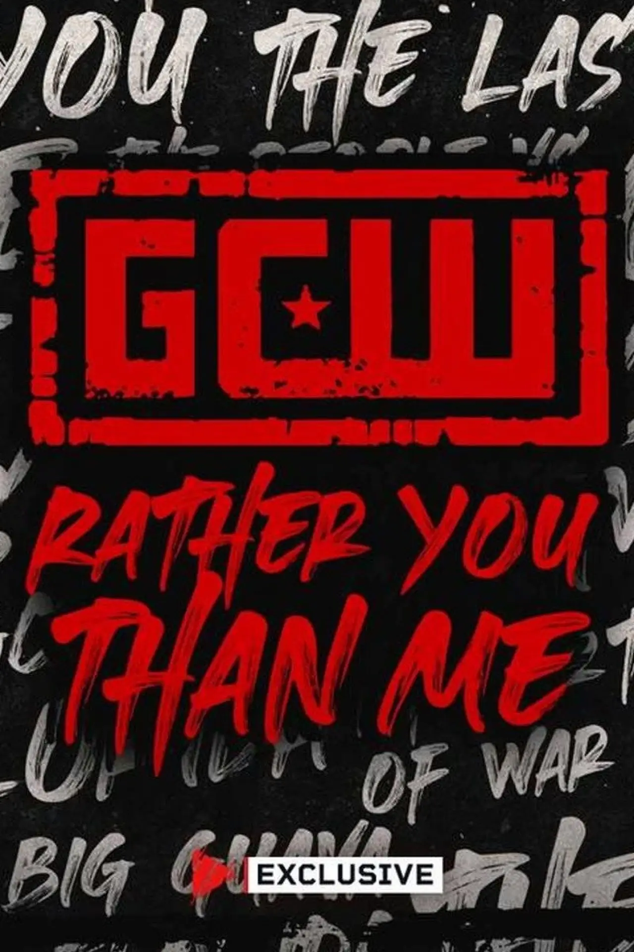 Постер до фільму "GCW Rather You Than Me 2024"