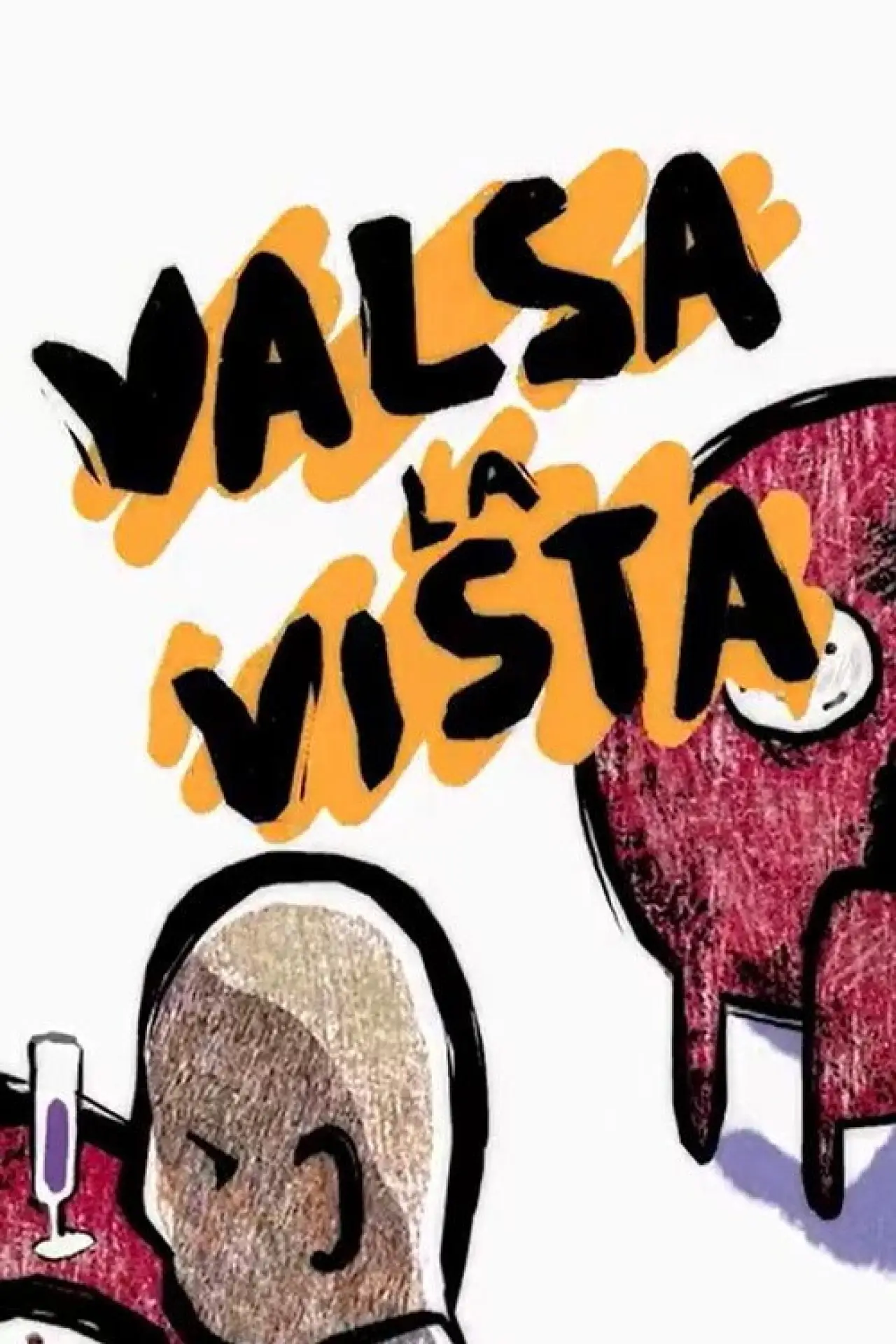 Постер до фільму "Valsa la vista !"