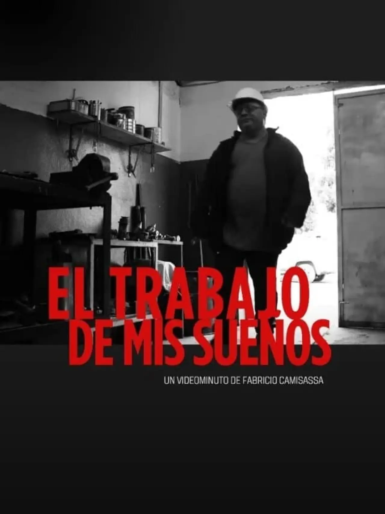 Постер до фільму "El trabajo de mis sueños"