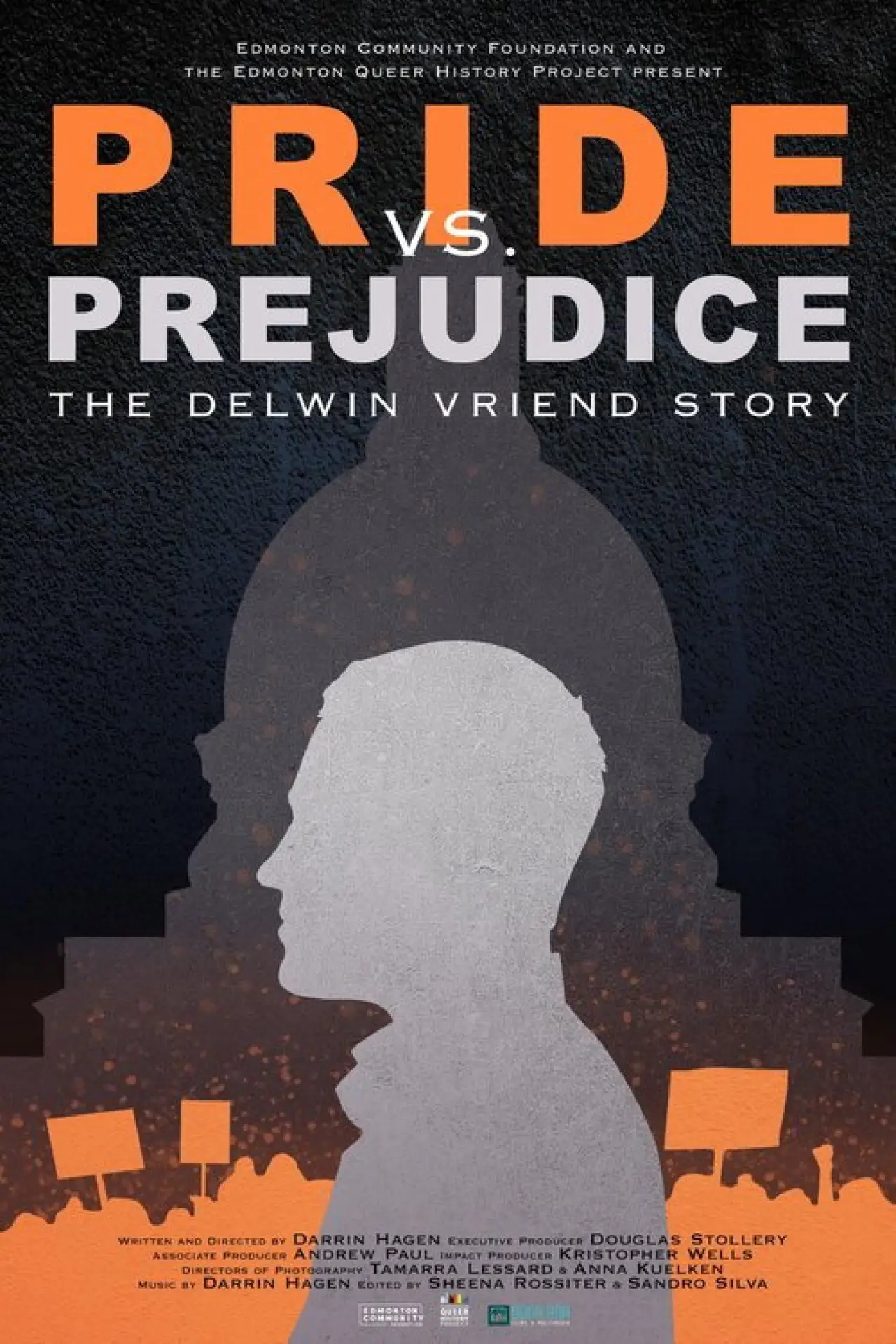 Постер до фільму "Pride vs. Prejudice: The Delwin Vriend Story"