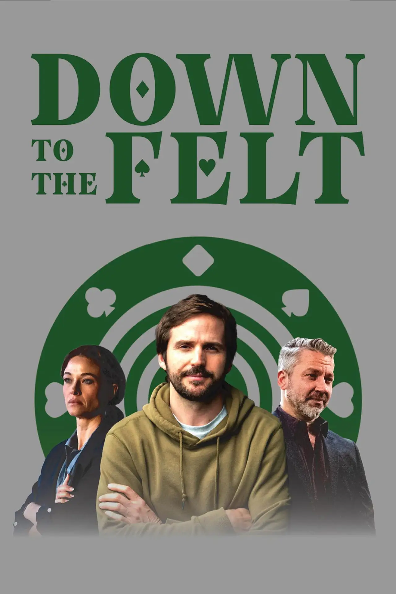 Постер до фільму "Down to the Felt"