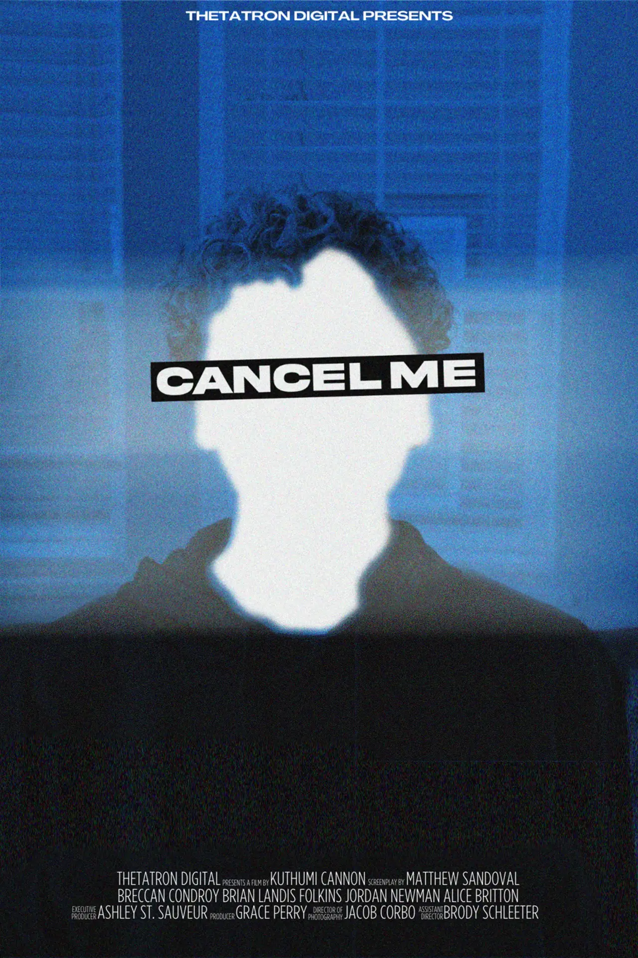 Постер до фільму "Cancel Me"