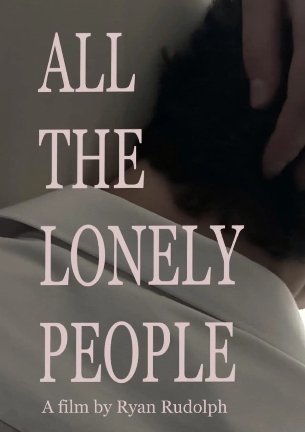 Постер до фільму "All The Lonely People"