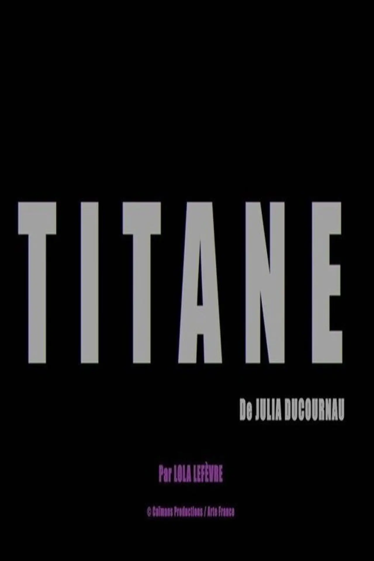 Постер до фільму "Short Cuts : Titane de Julia Ducournau"