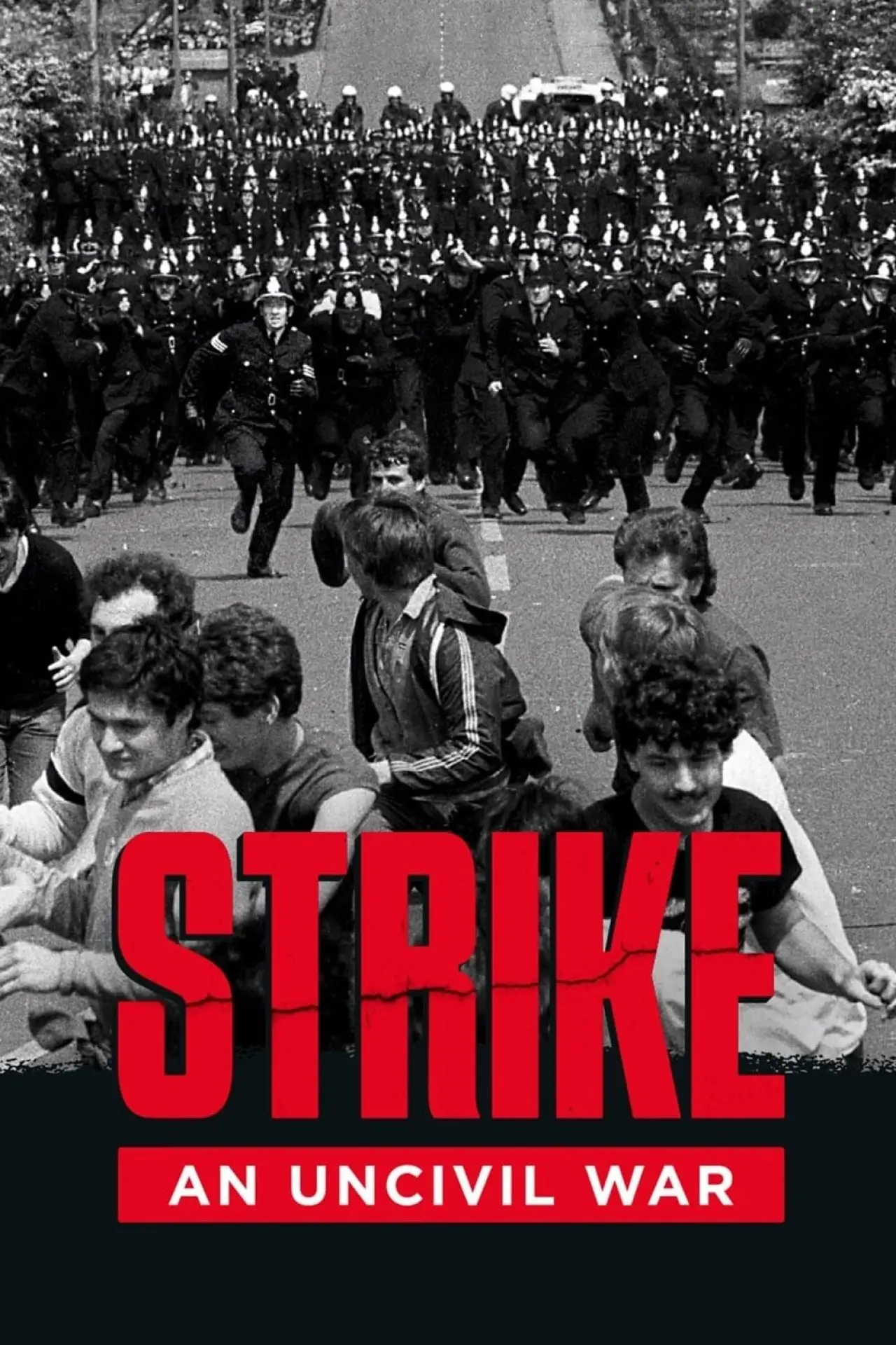 Постер до фільму "Strike: An Uncivil War"