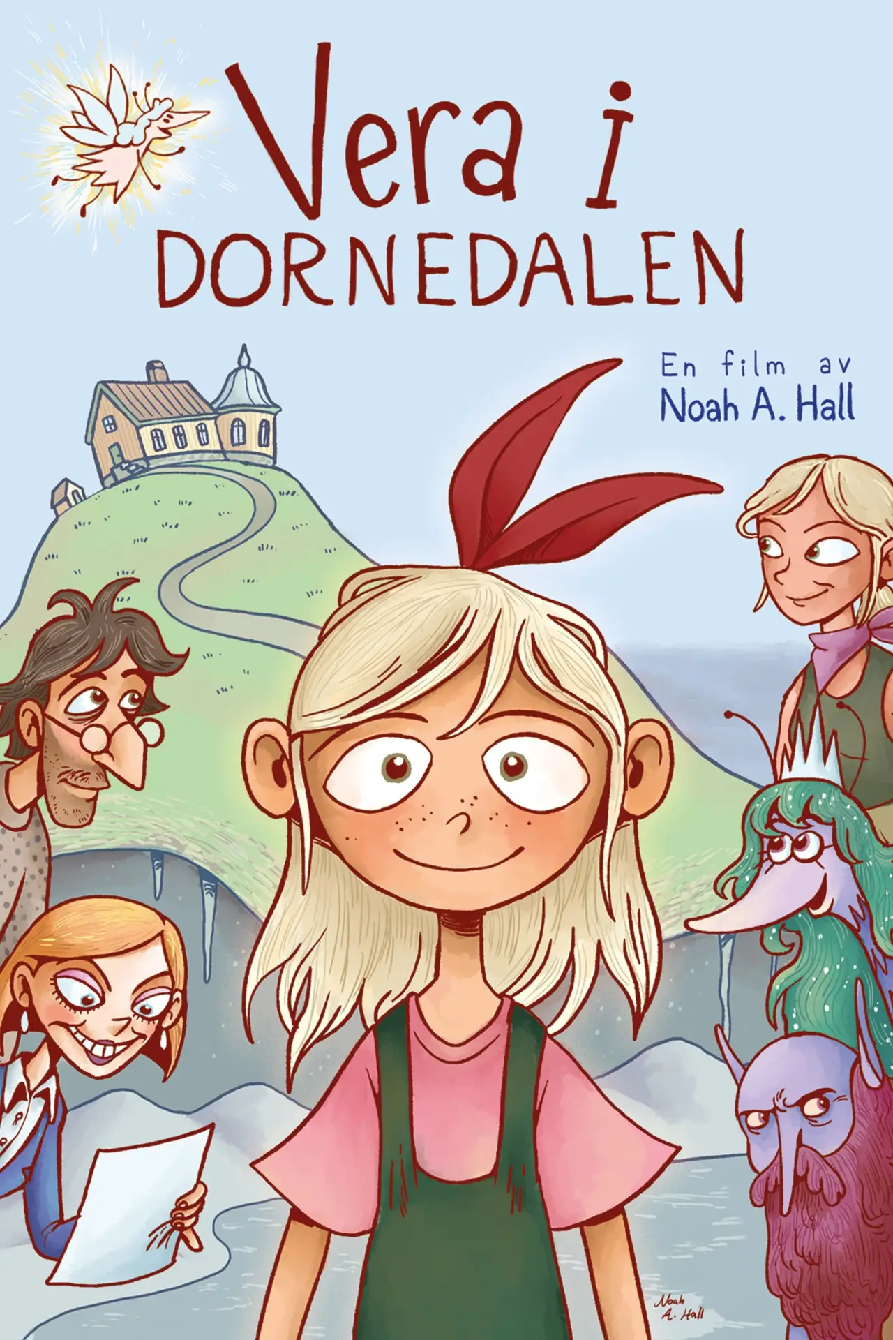 Постер до фільму "Vera i Dornedalen"