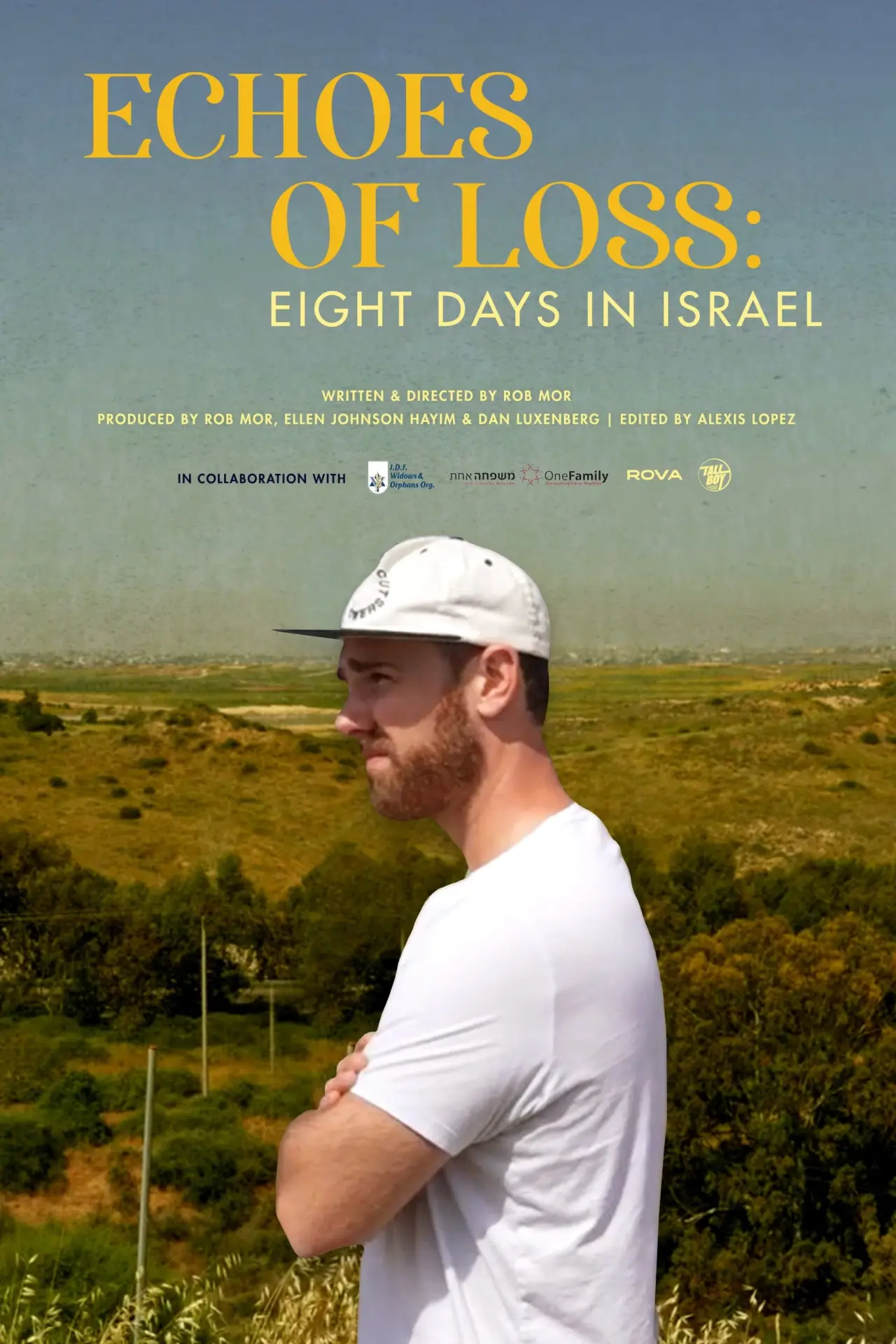 Постер до фільму "Echoes of Loss: Eight Days in Israel"
