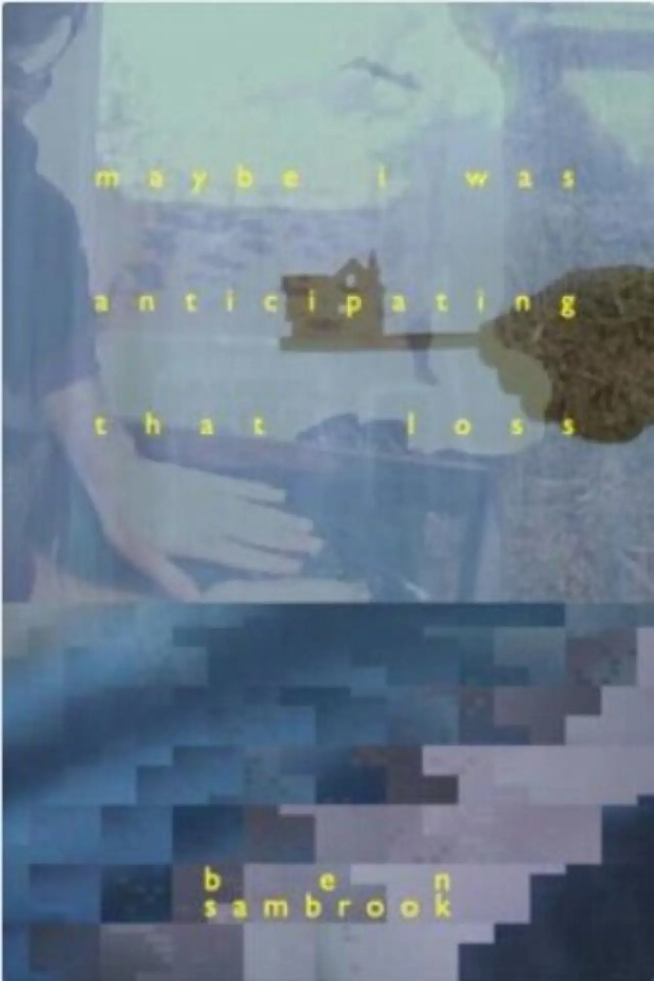 Постер до фільму "Maybe I Was Anticipating That Loss"