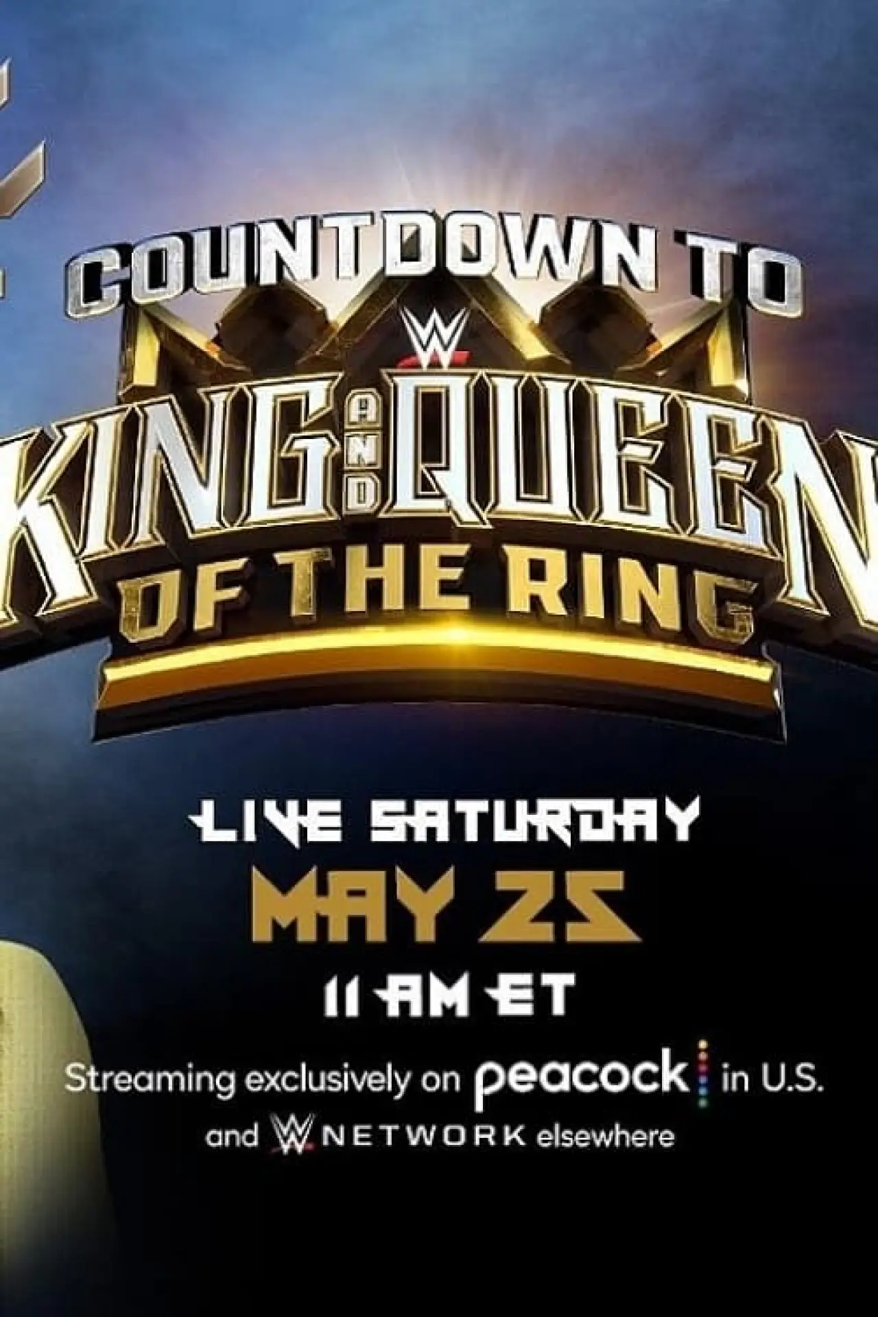 Постер до фільму "Countdown to WWE King & Queen of the Ring"