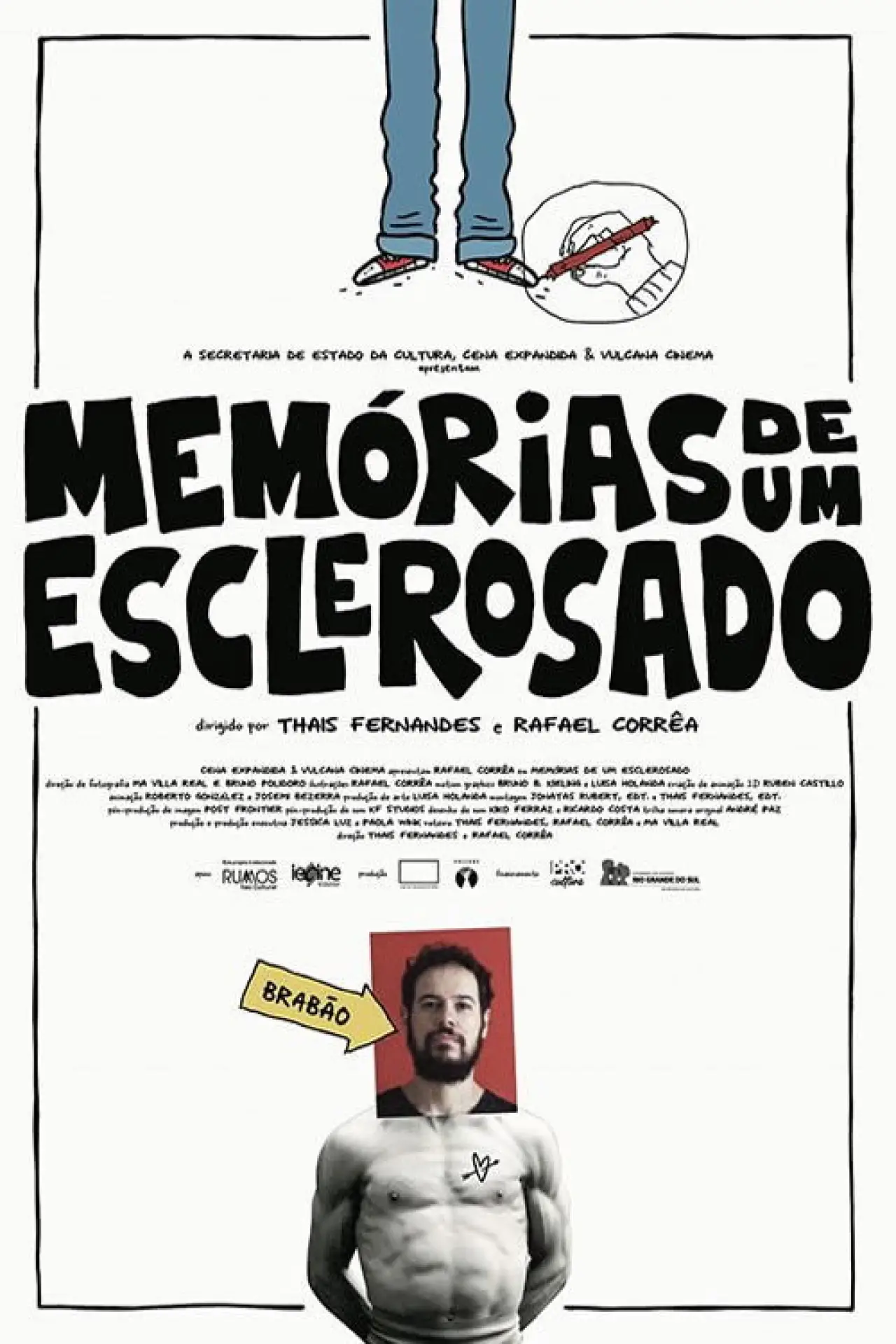 Постер до фільму "Memórias de um Esclerosado"