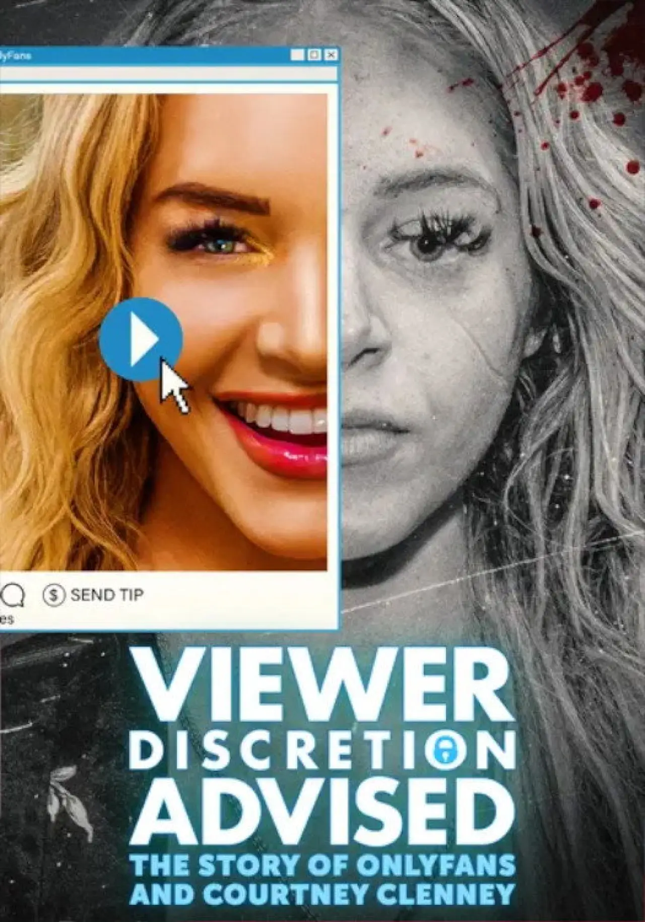 Постер до фільму "Viewer Discretion Advised: The Story of OnlyFans and Courtney Clenney"