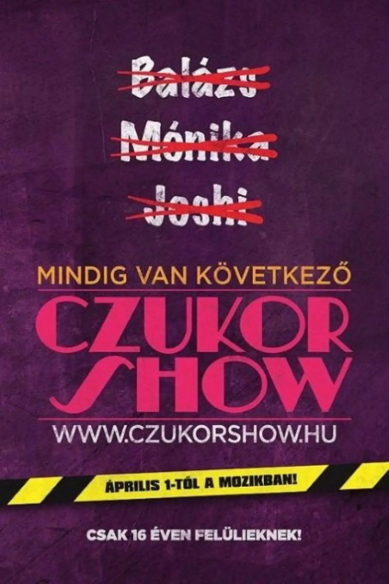 Постер до фільму "Czukor Show"