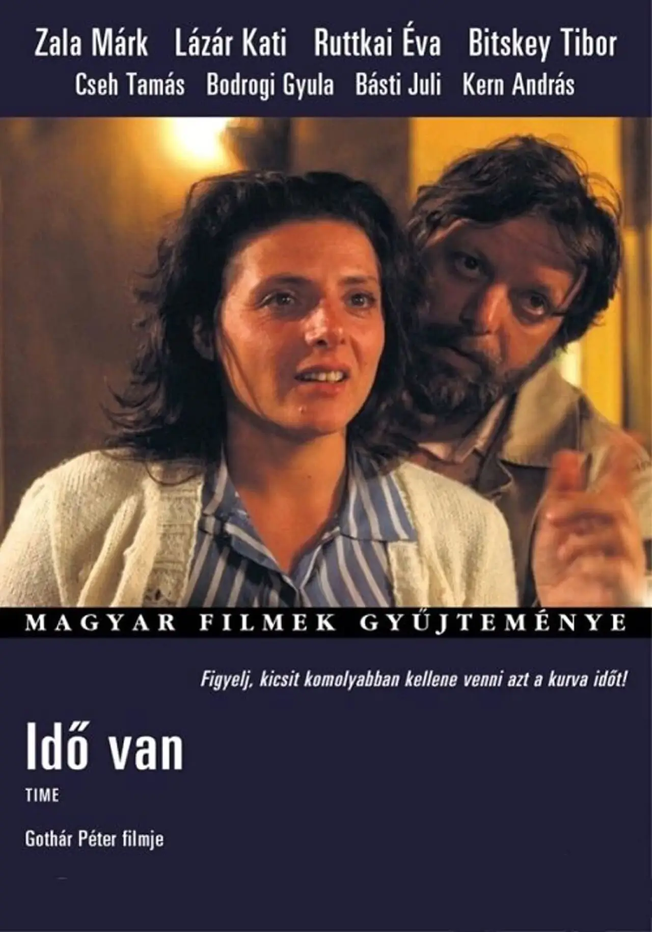 Постер до фільму "Idő van"