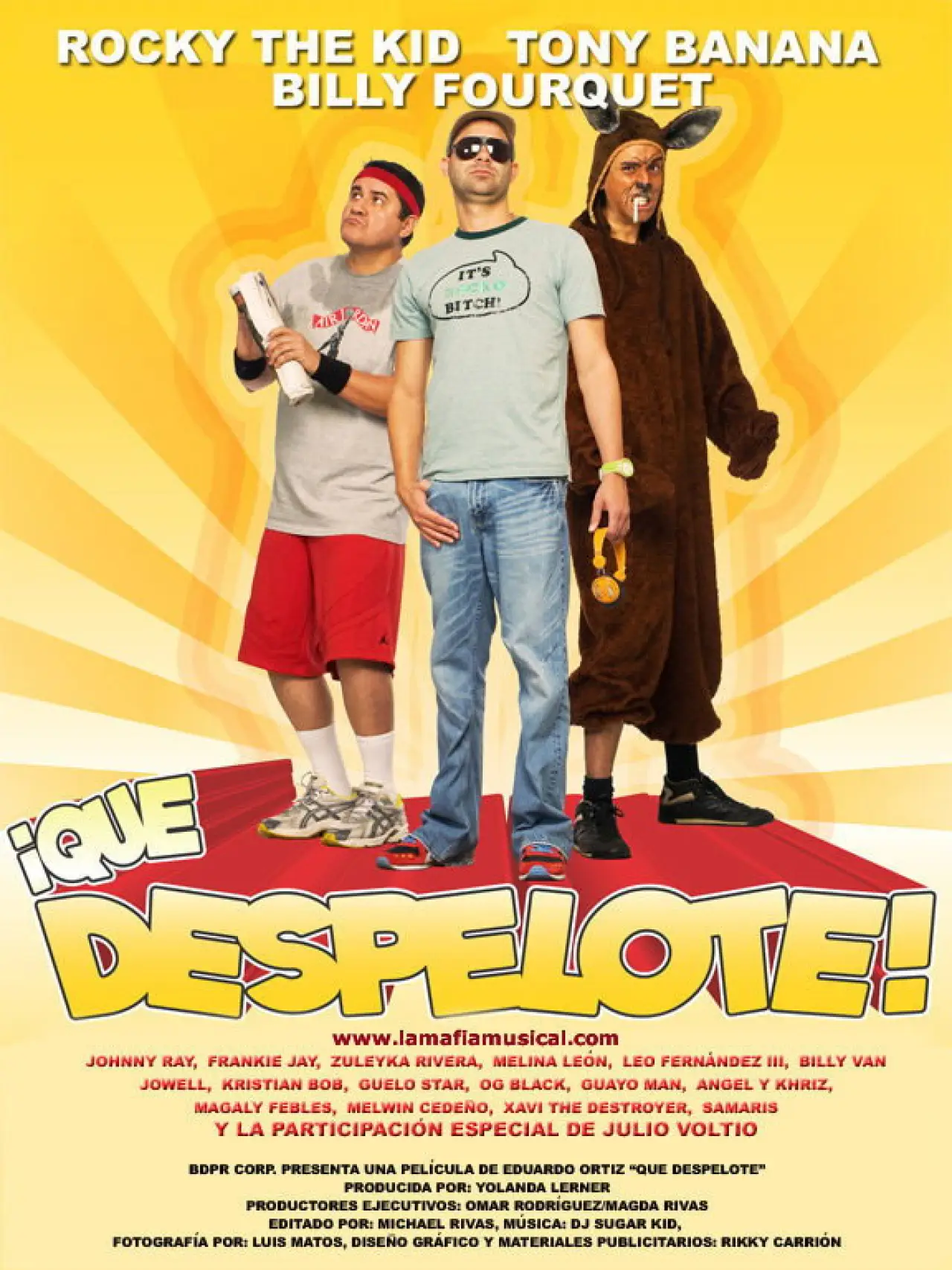 Постер до фільму "¡Qué Despelote! La Película"