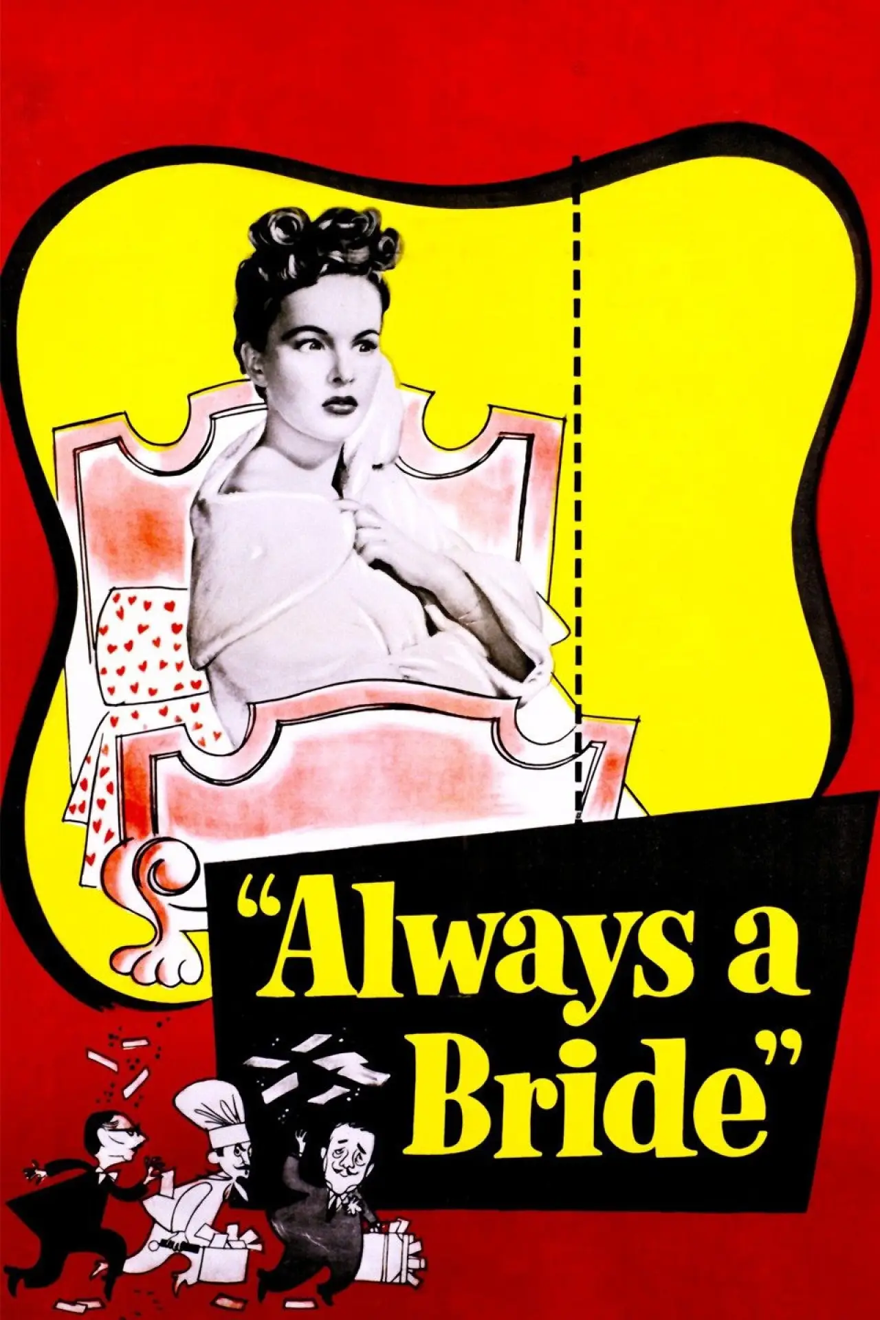 Постер до фільму "Always a Bride"