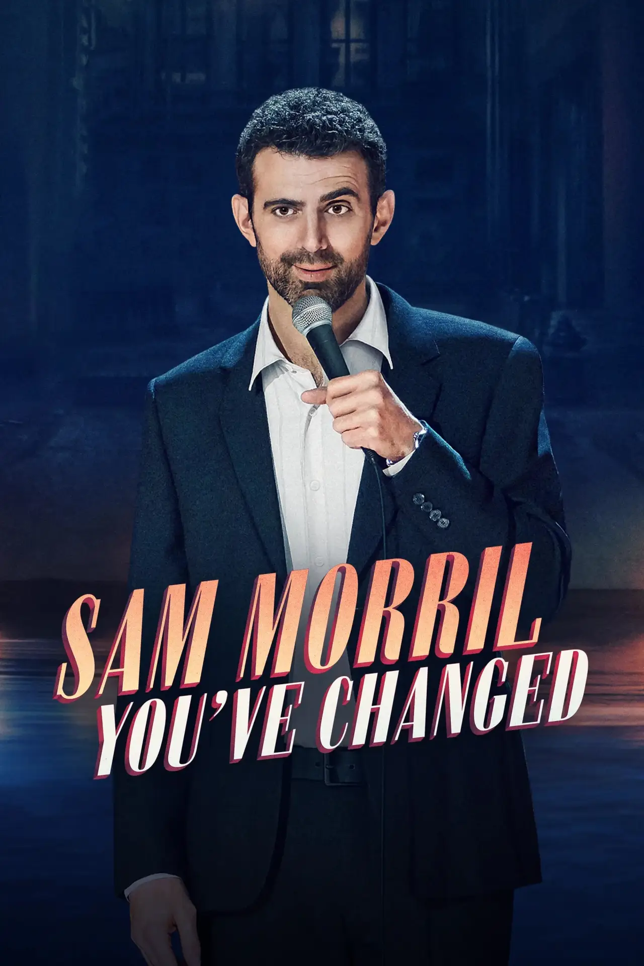 Постер до фільму "Sam Morril: You