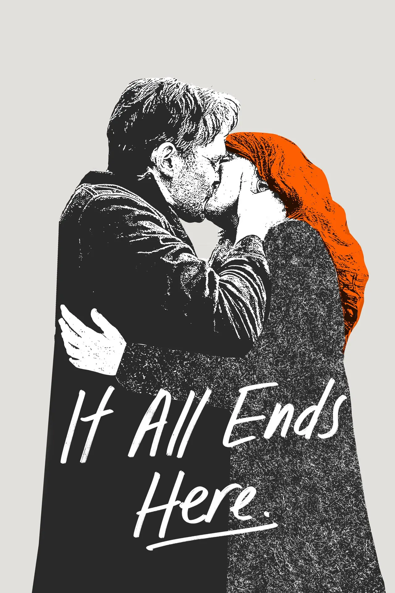 Постер до фільму "It All Ends Here"