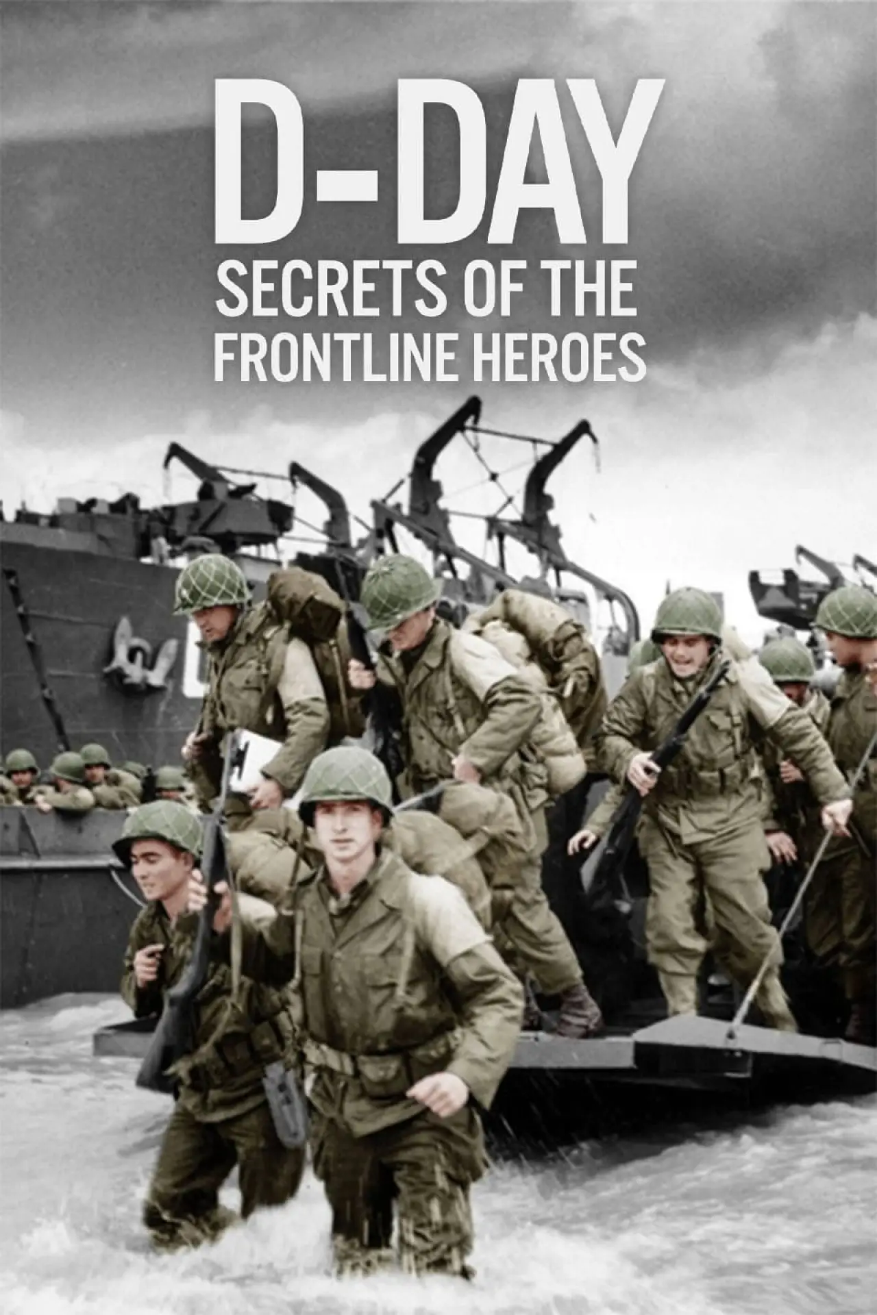 Постер до фільму "D-Day: Secrets of the Frontline Heroes"
