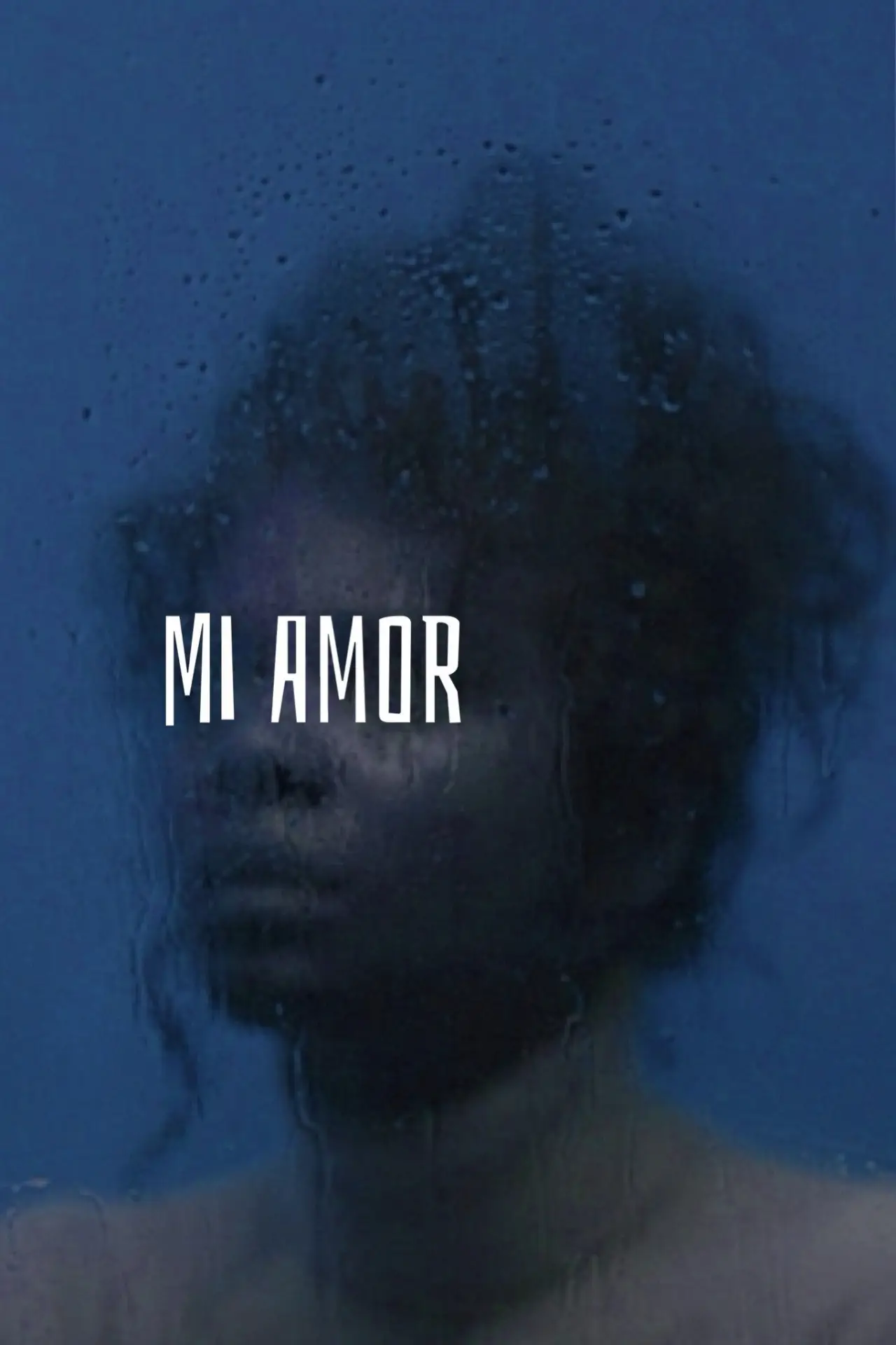 Постер до фільму "Mi amor"